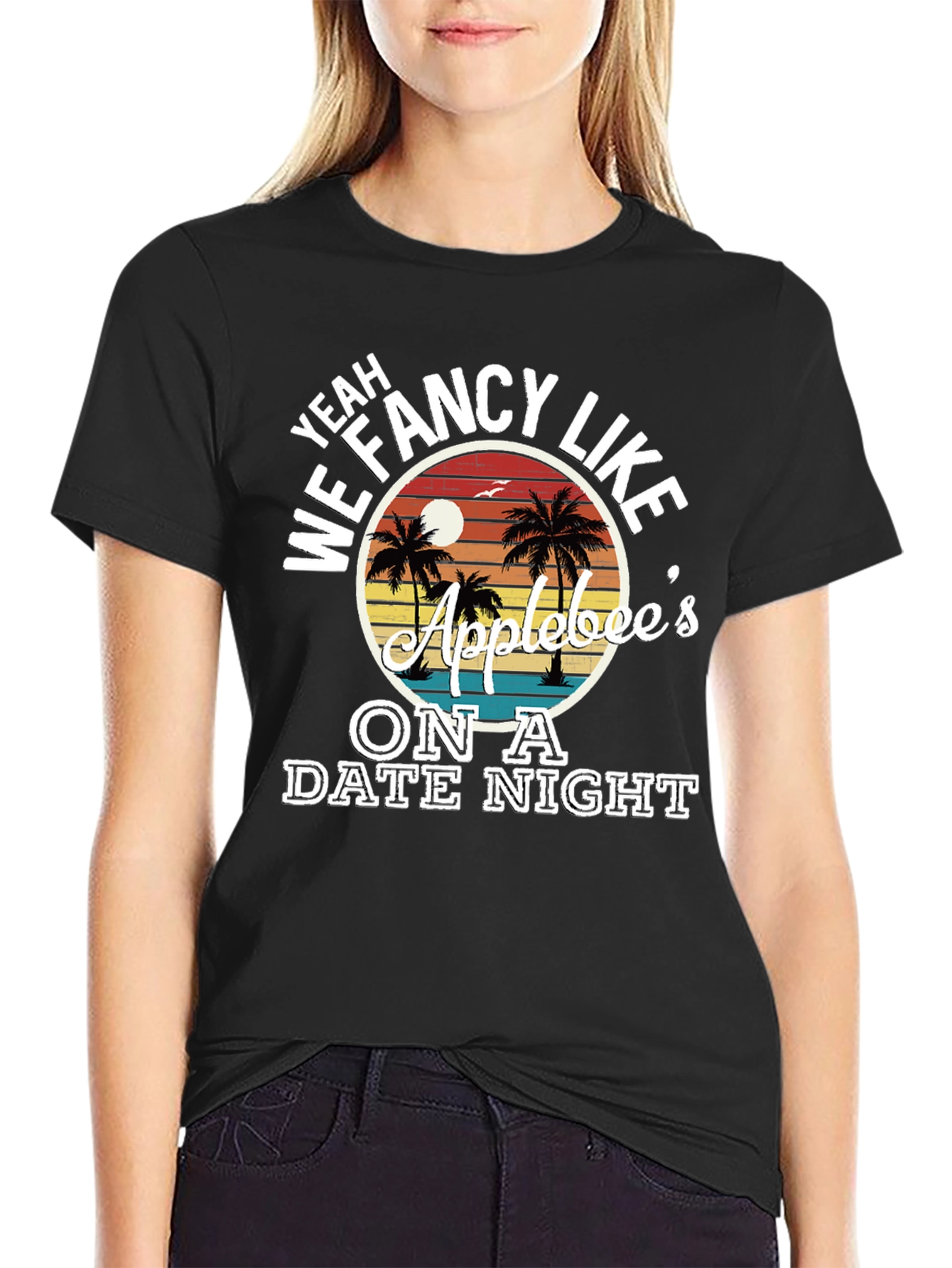 Fancy Like Applebees Date Night T-Shirt