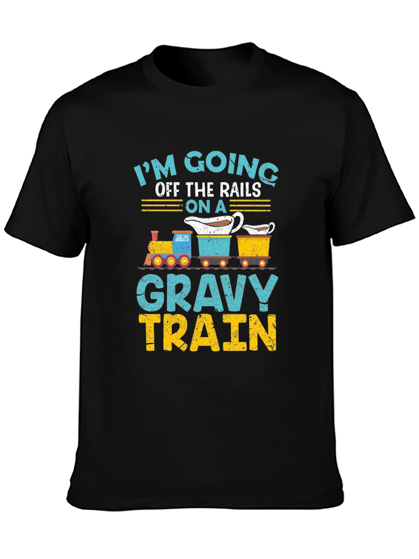 Gravy Train T-Shirt: Off the Rails Funny Thanksgiving Tee