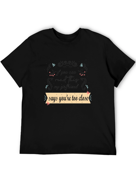 Funny Girlfriend Shirt: If You Can Read This