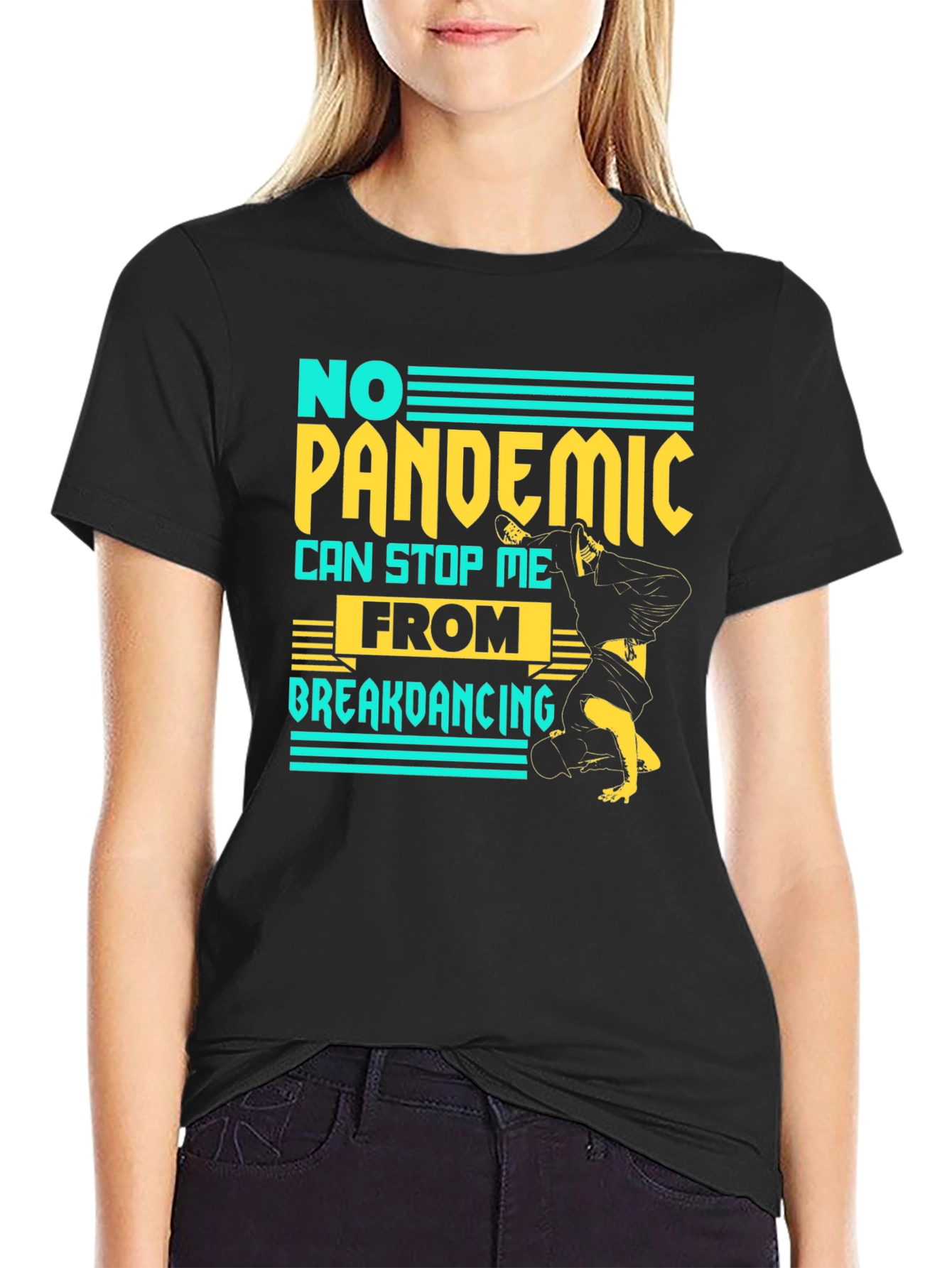 No Pandemic Breakdancing T-Shirt