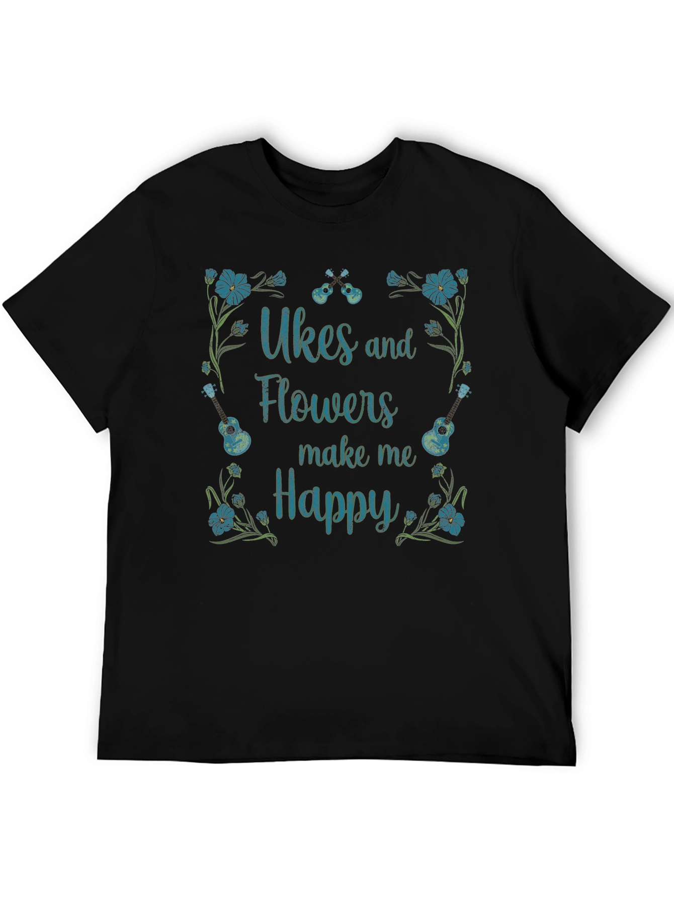 Ukes & Flowers Graphic T-Shirt - Make Me Happy!