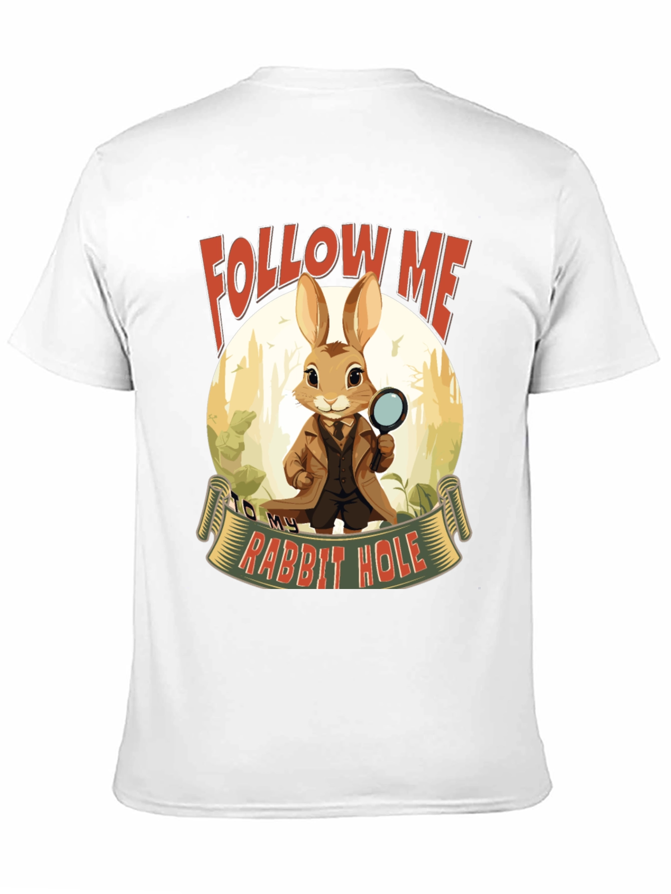 Follow Me Rabbit Hole T-Shirt