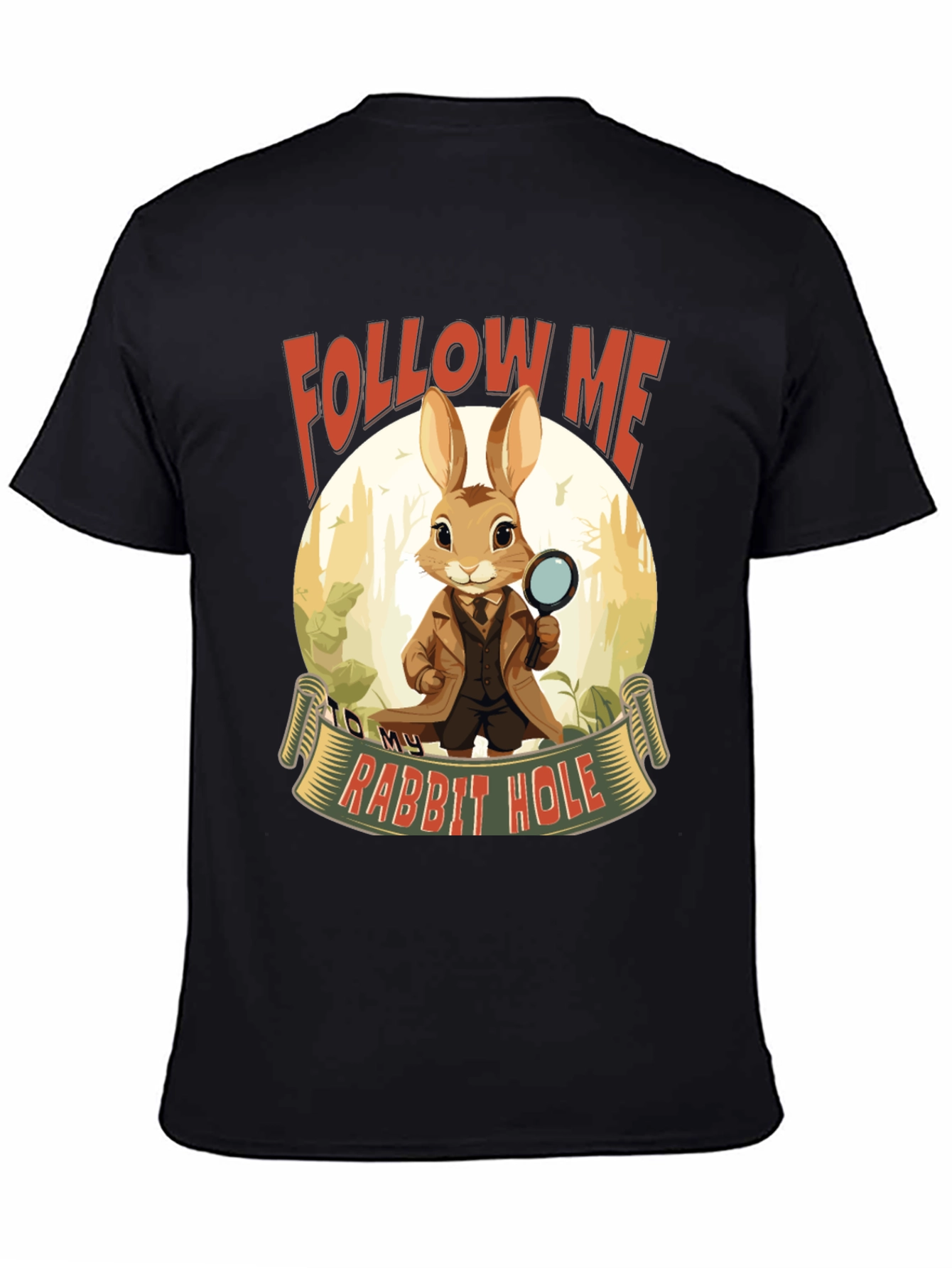 Follow Me Rabbit Hole T-Shirt