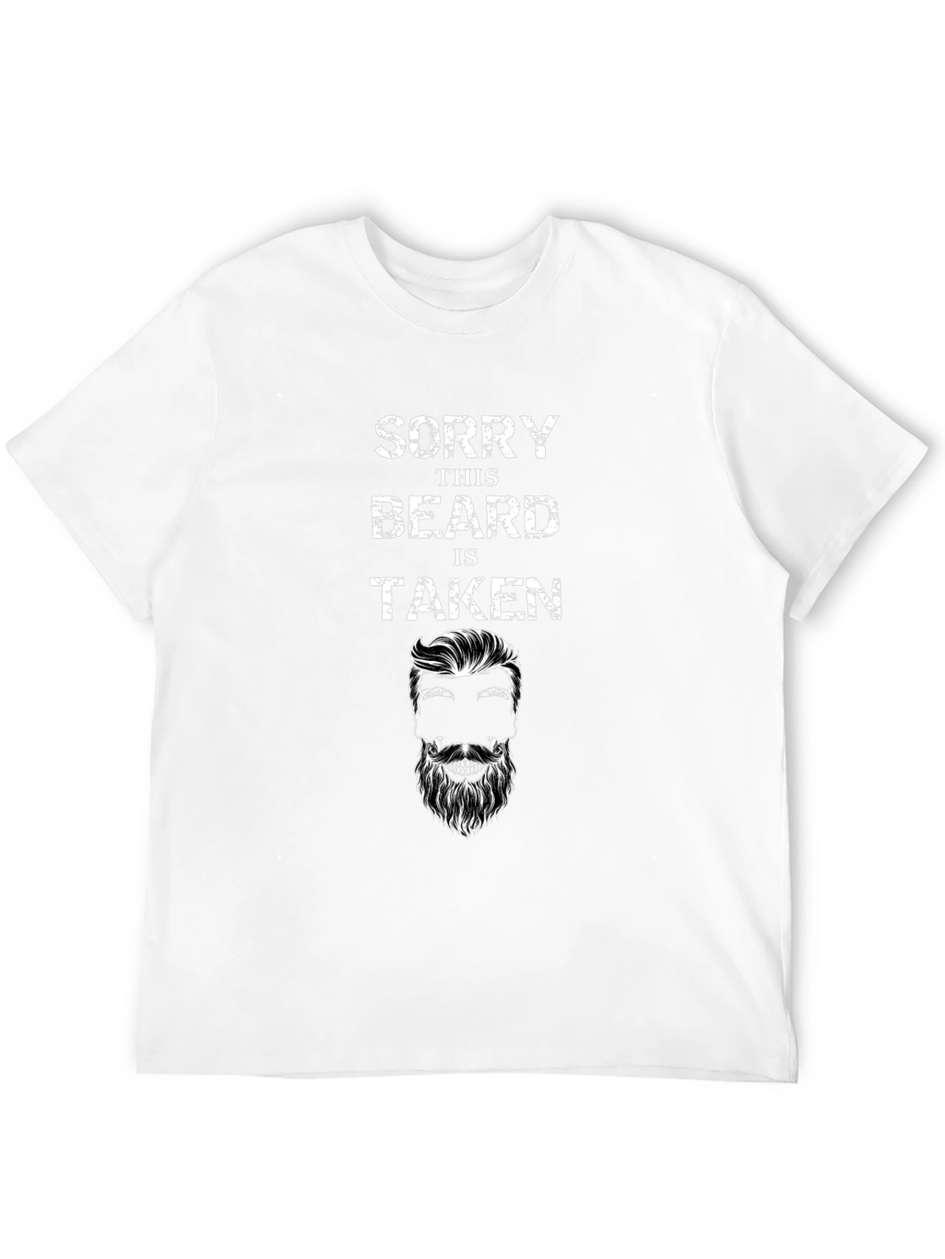 Sorry This Beard Is Taken T-Shirt