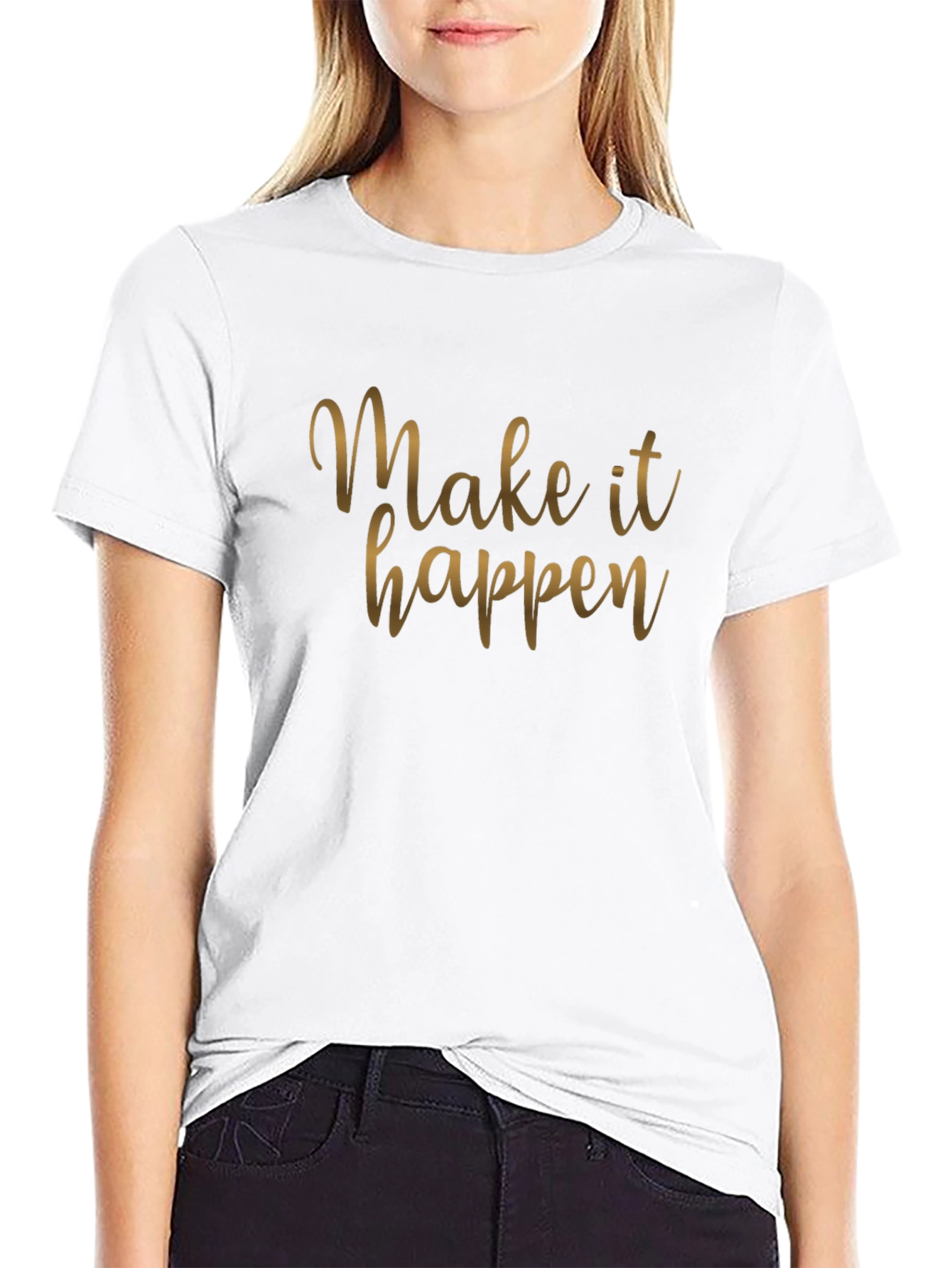 Make It Happen Black T-Shirt