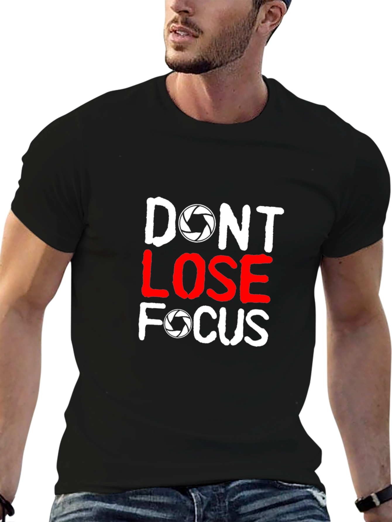 Dont Lose Focus Photographer T-Shirt