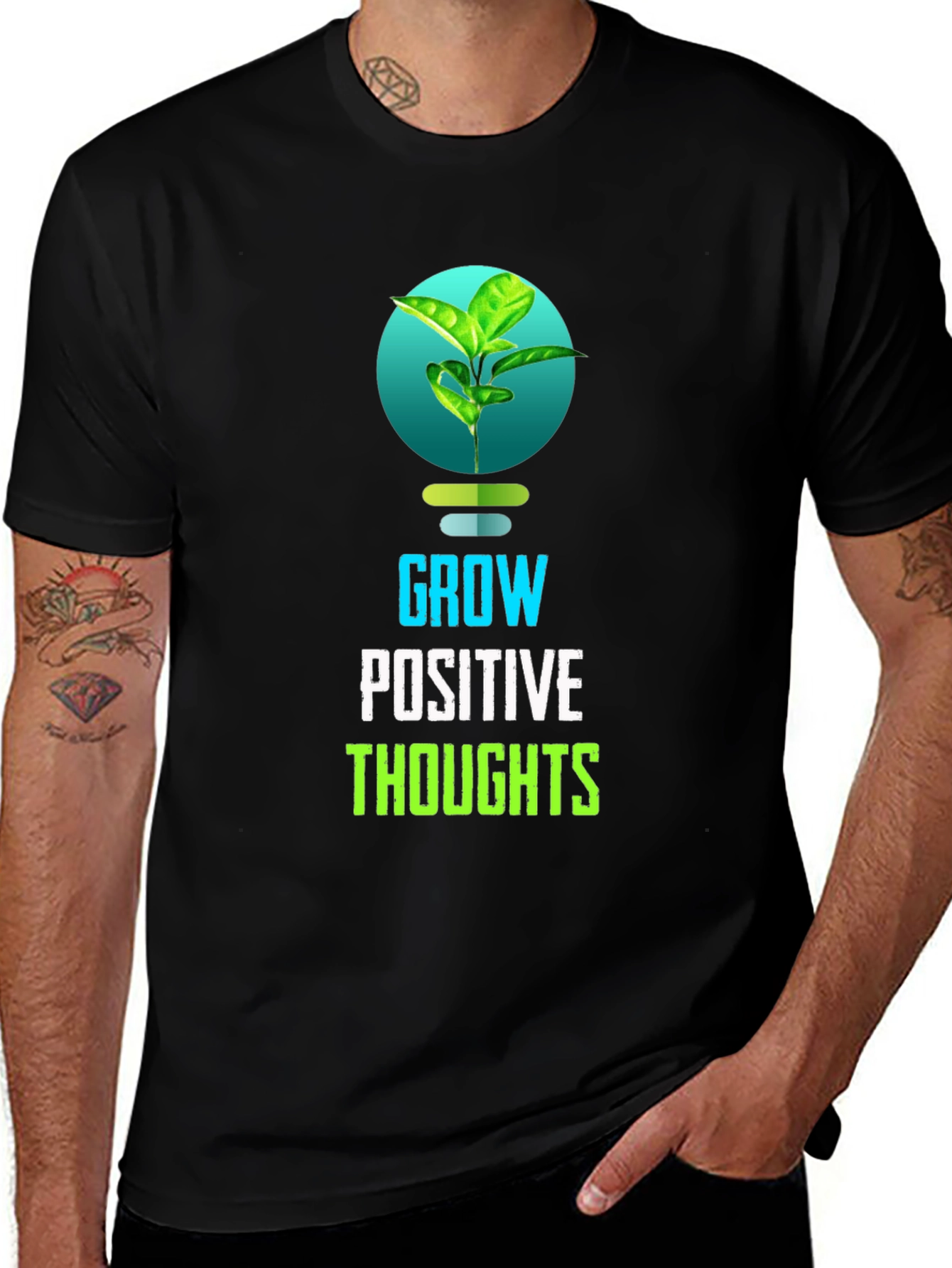 Grow Positive Thoughts T-Shirt - Inspiring Design