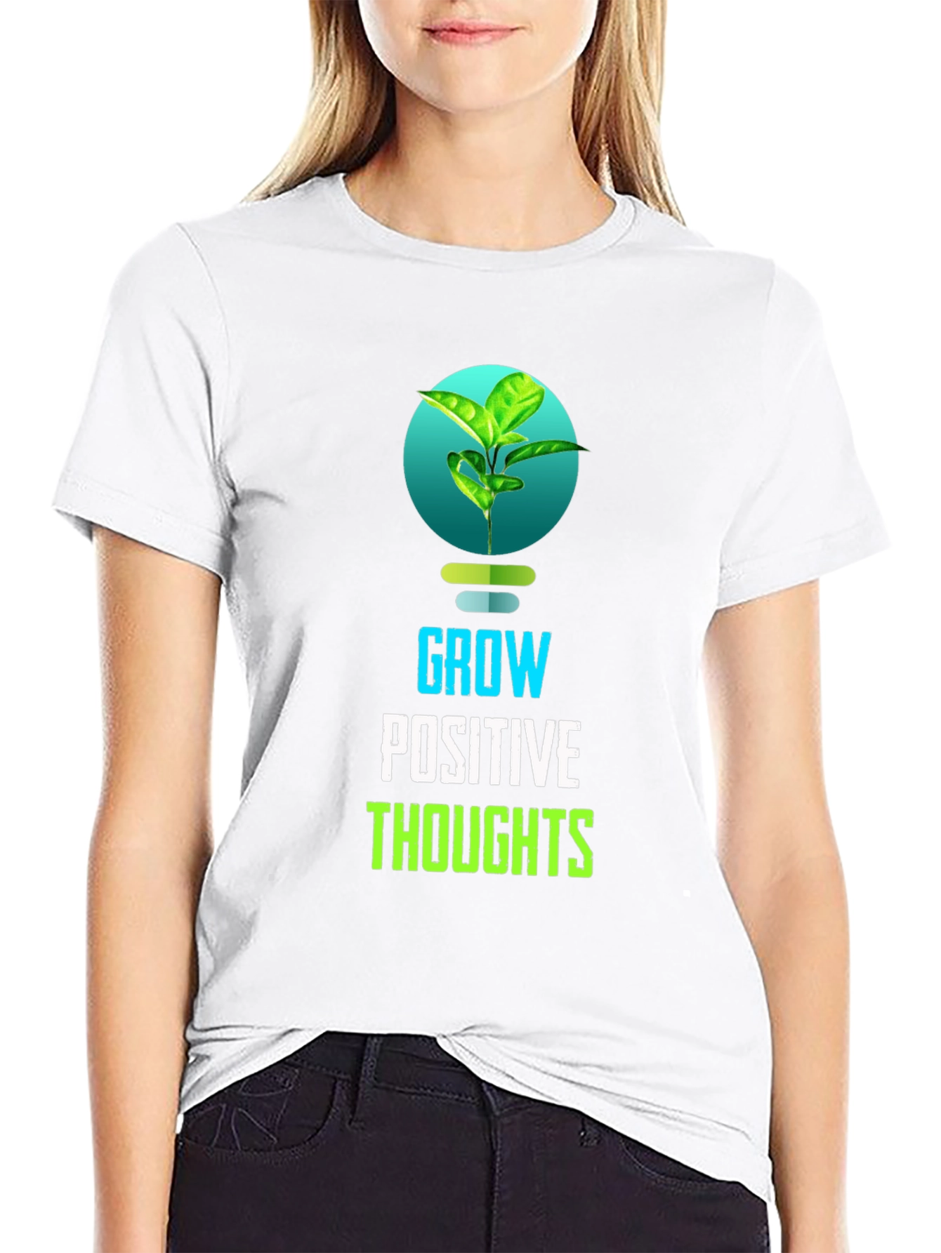 Grow Positive Thoughts T-Shirt - Inspiring Design