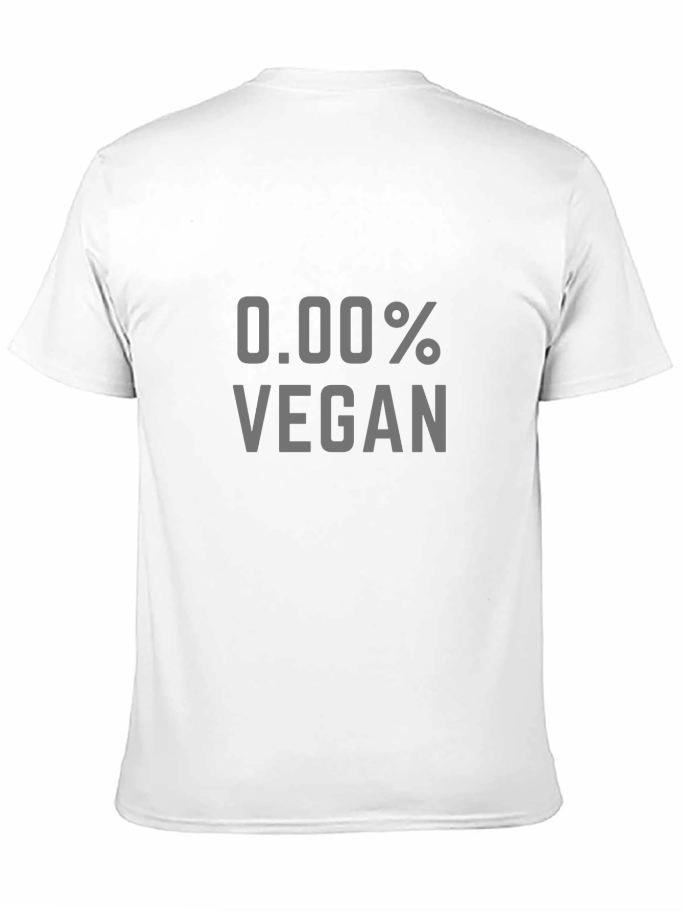 0.00% Vegan Graphic Tee - Sarcastic Humor