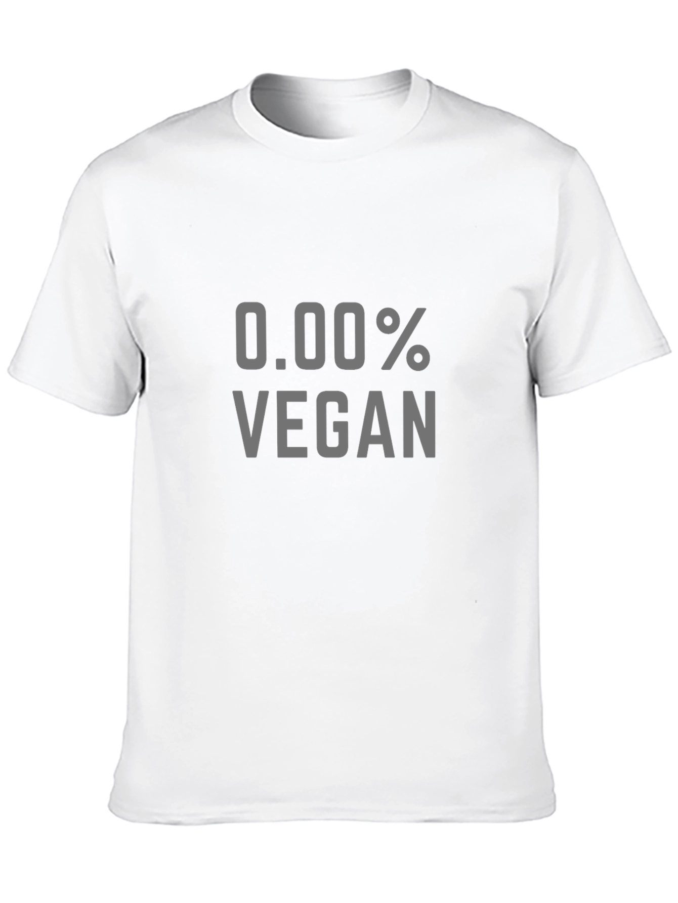 0.00% Vegan Graphic Tee - Sarcastic Humor
