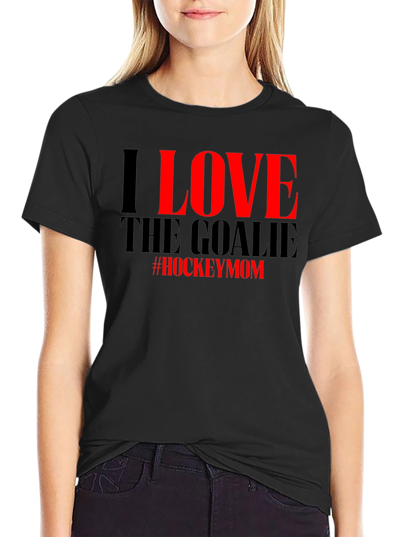I Love the Goalie Hockey Mom T-Shirt