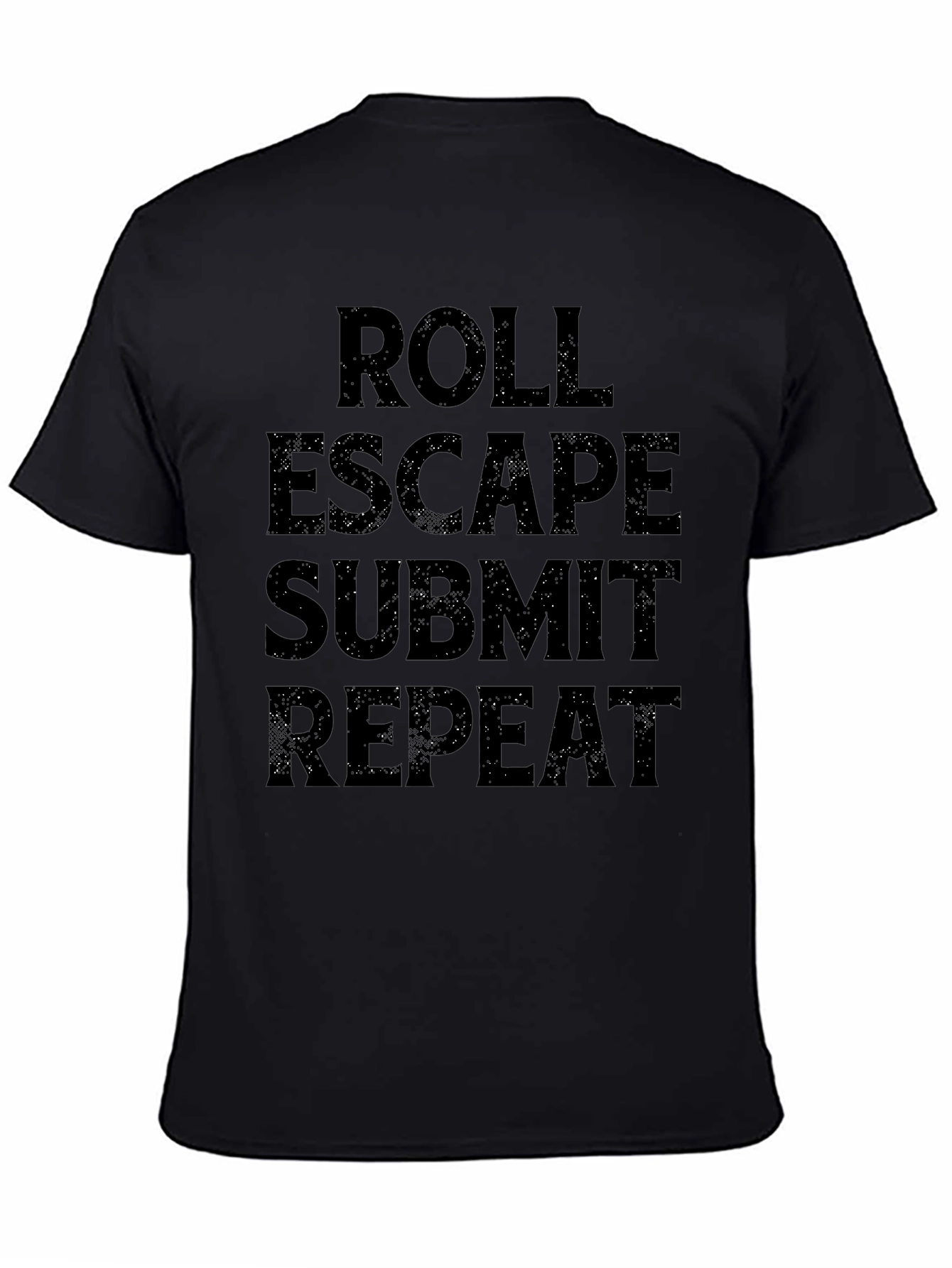 Roll Escape Submit Repeat Black T-Shirt