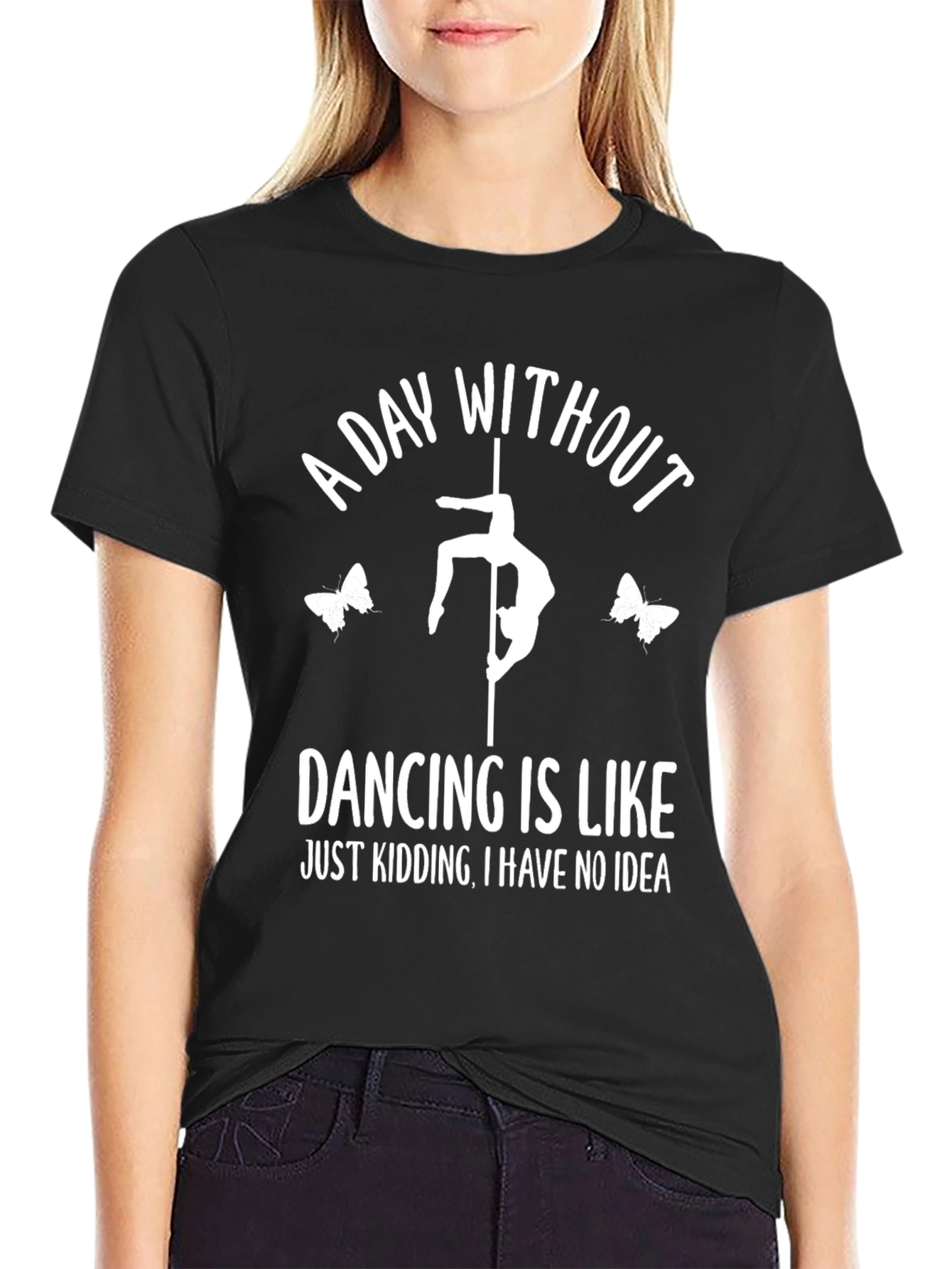 Dancing Lover T-Shirt - A Day Without Dancing