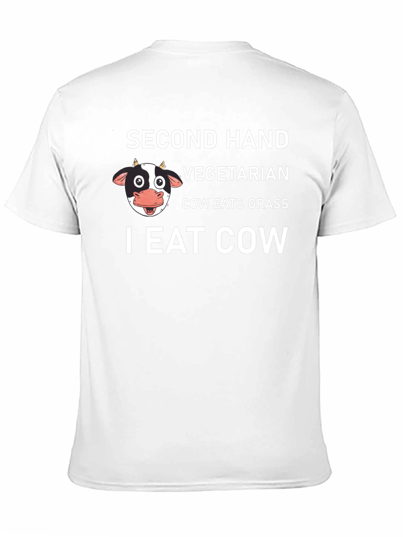 Second Hand Vegetarian I Eat Cow Graphic T-Shirt