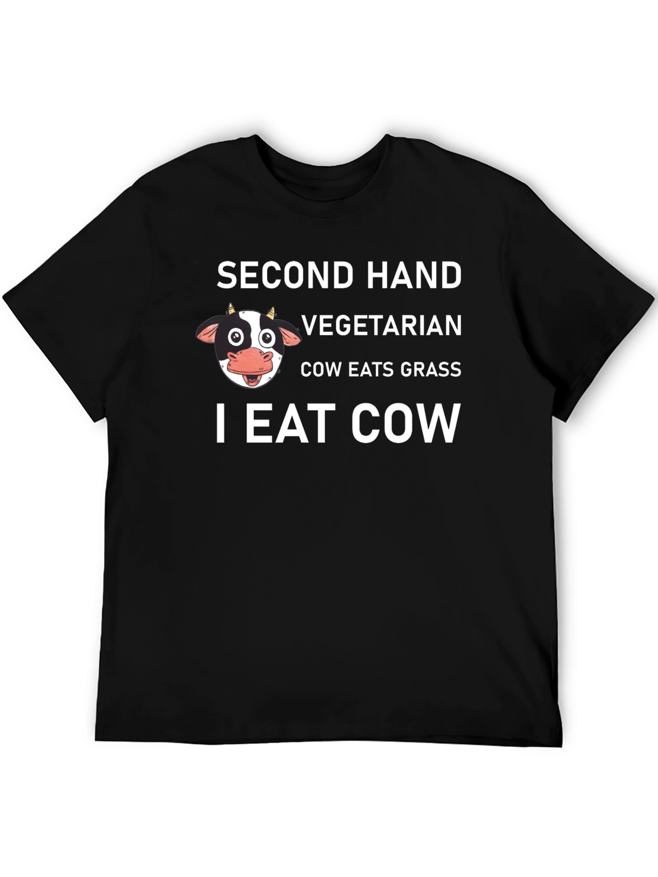 Second Hand Vegetarian I Eat Cow Graphic T-Shirt
