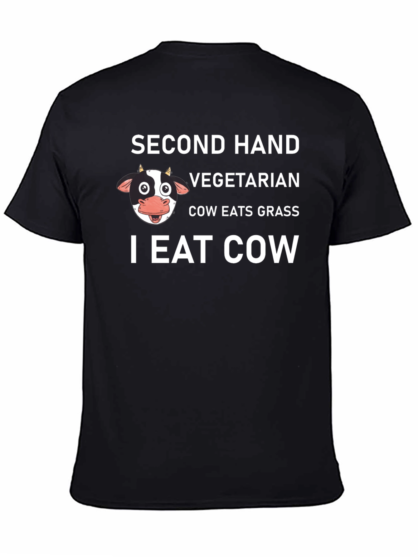 Second Hand Vegetarian I Eat Cow Graphic T-Shirt
