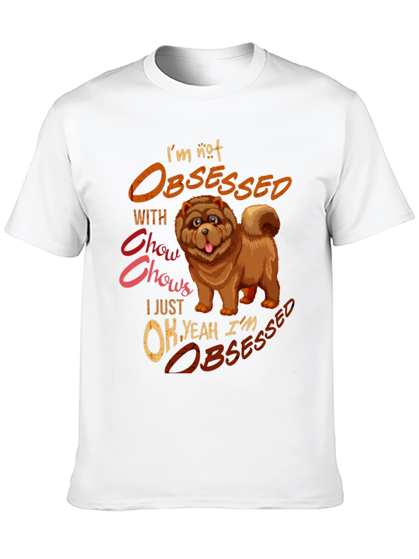 Chow Chow Obsessed Graphic T-Shirt