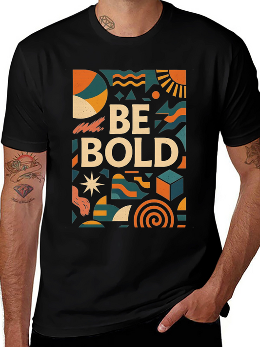 Be Bold Graphic Print Black T-Shirt