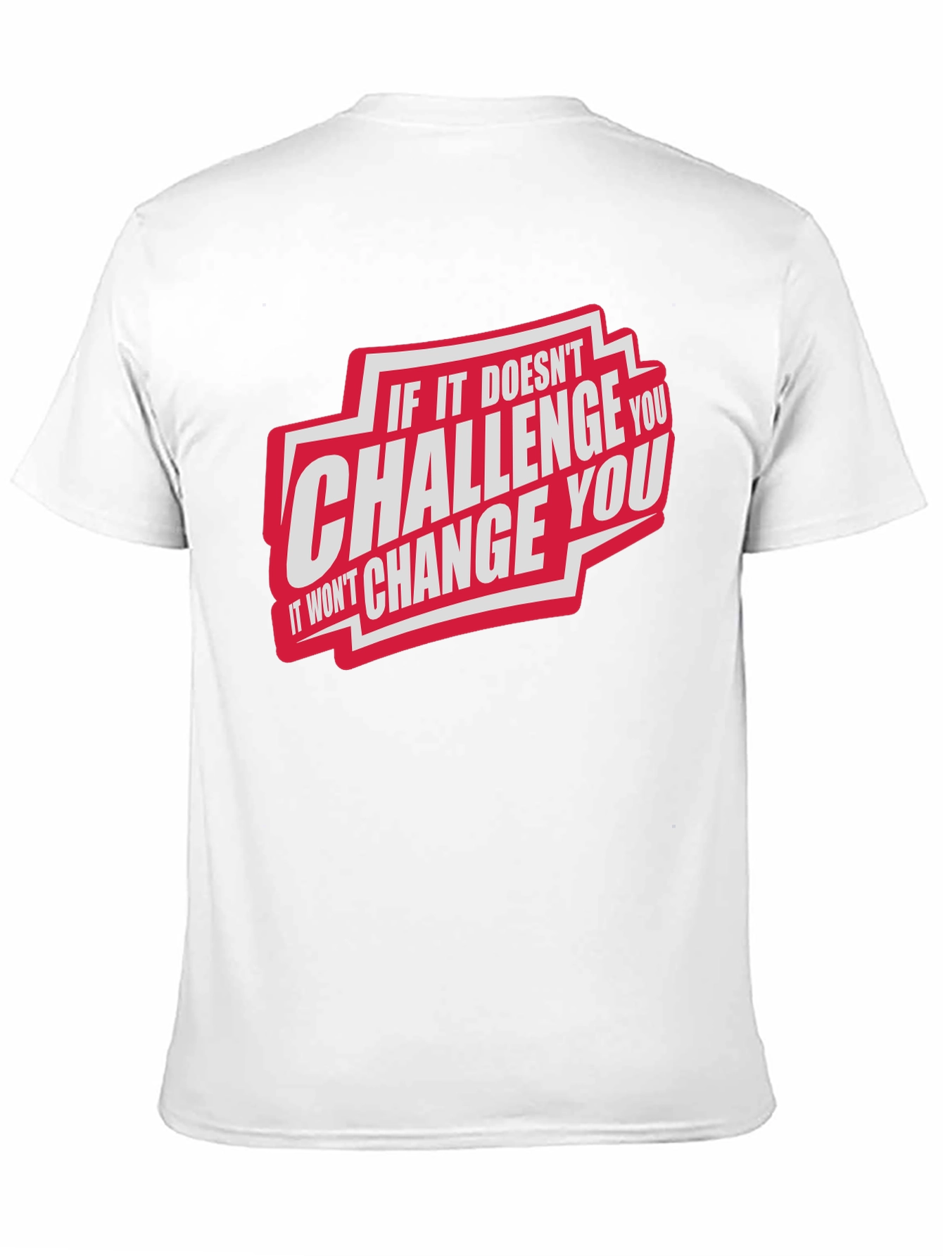 Challenge You Graphic T-Shirt
