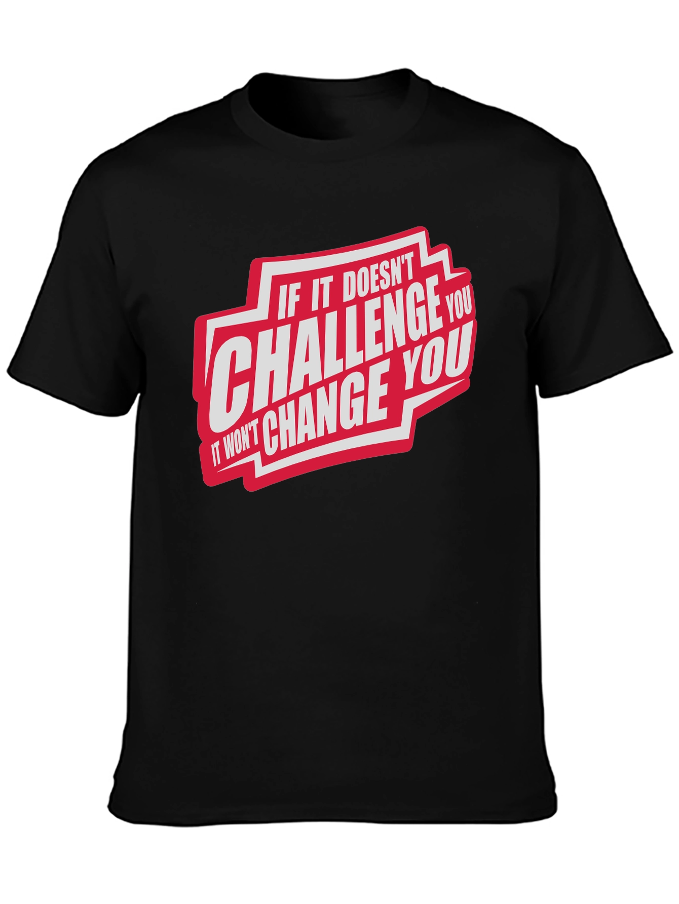Challenge You Graphic T-Shirt