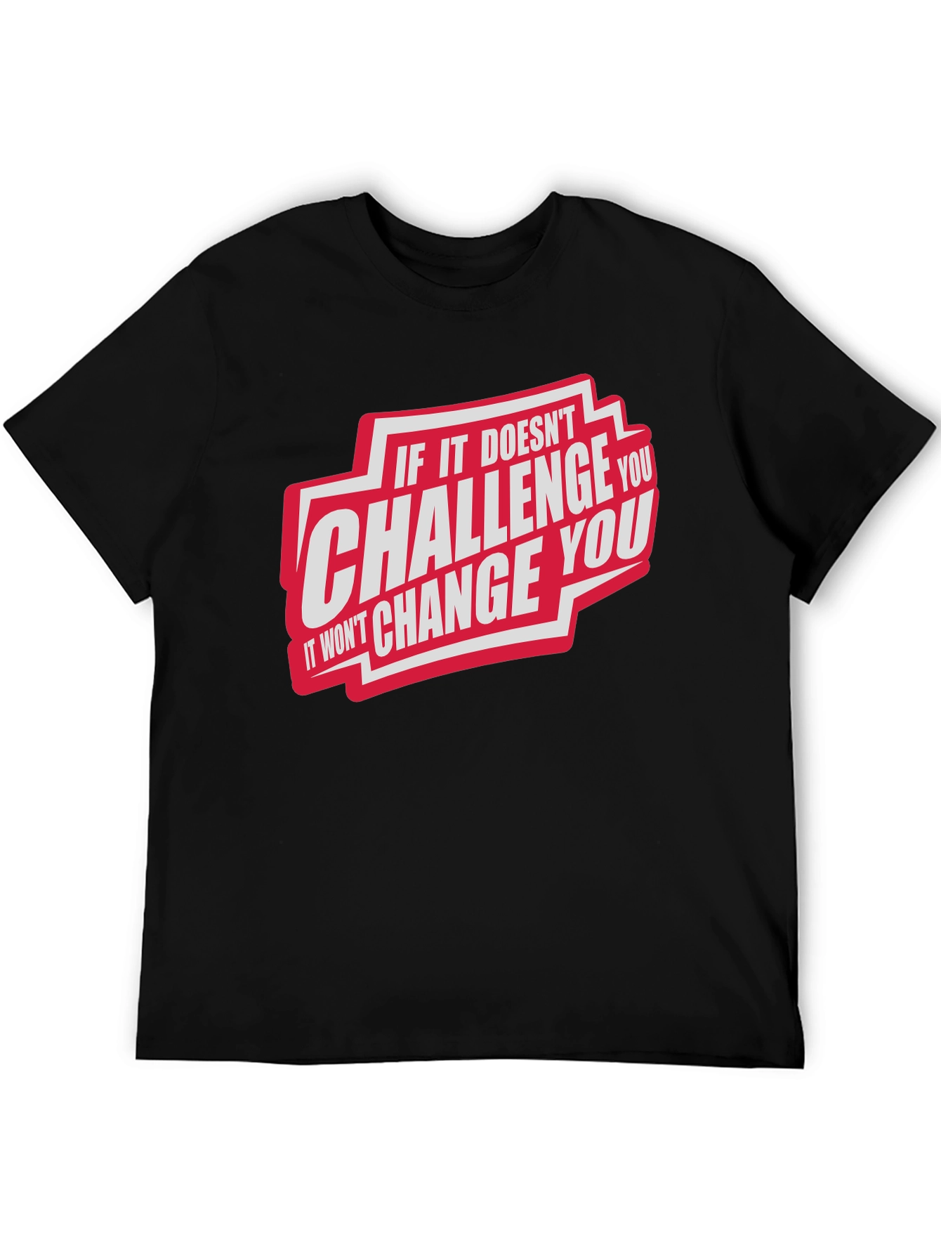 Challenge You Graphic T-Shirt