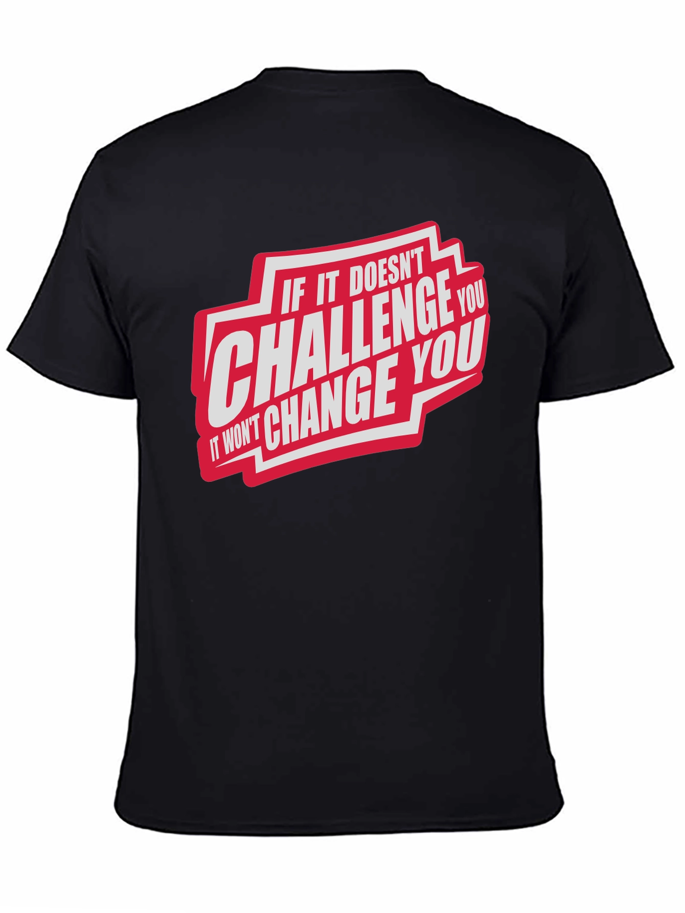 Challenge You Graphic T-Shirt