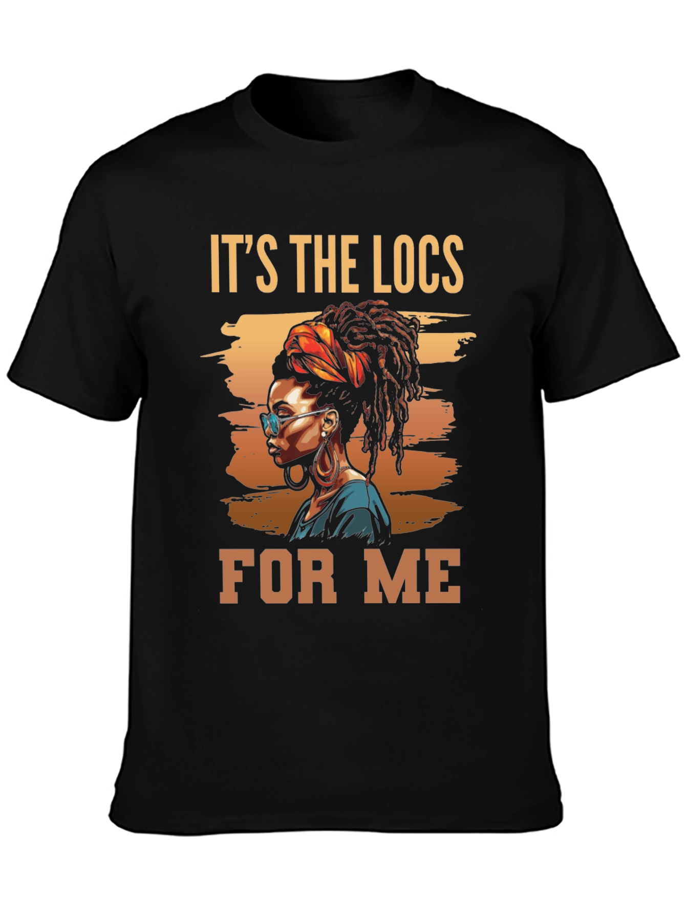 Its The Locs For Me Graphic Tee