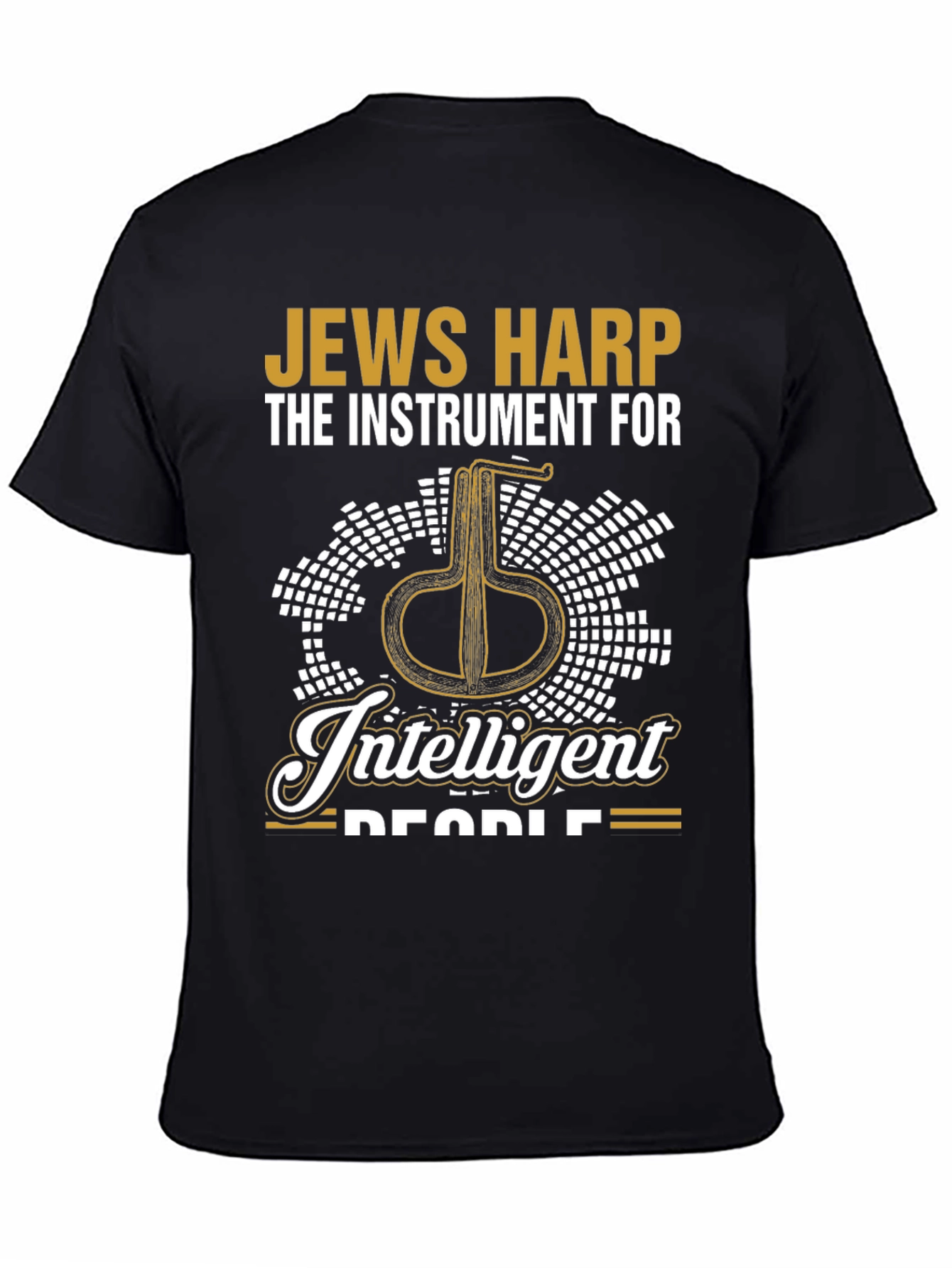 Jews Harp Intelligent People T-Shirt