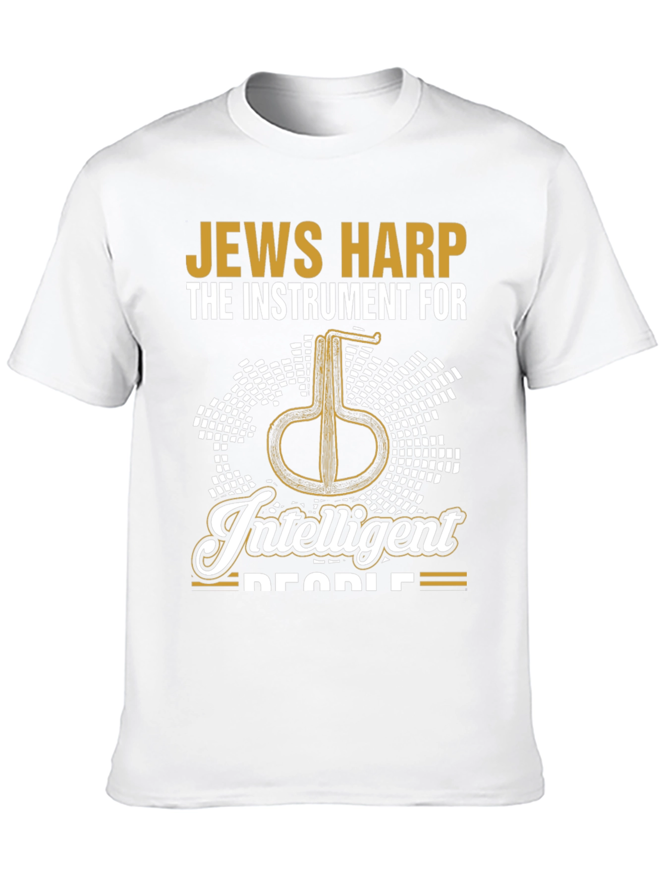 Jews Harp Intelligent People T-Shirt