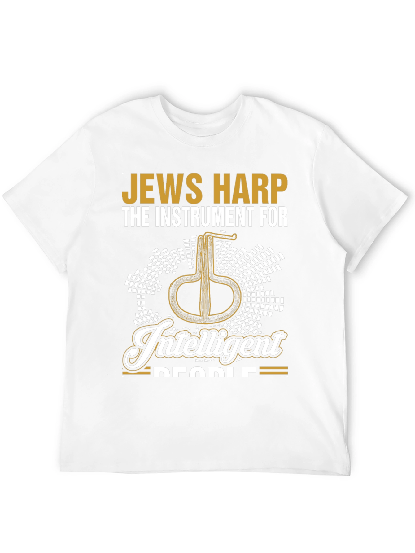 Jews Harp Intelligent People T-Shirt