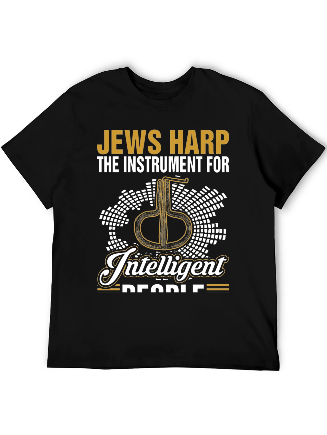 Jews Harp Intelligent People T-Shirt