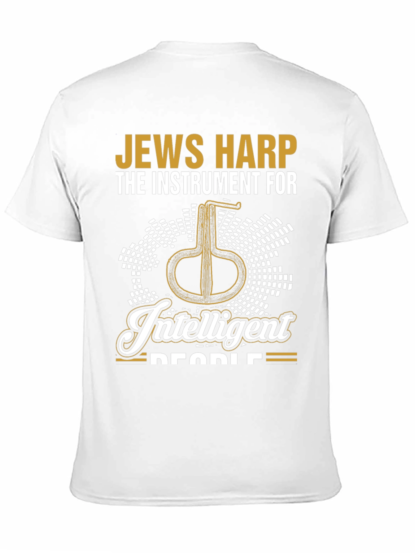 Jews Harp Intelligent People T-Shirt