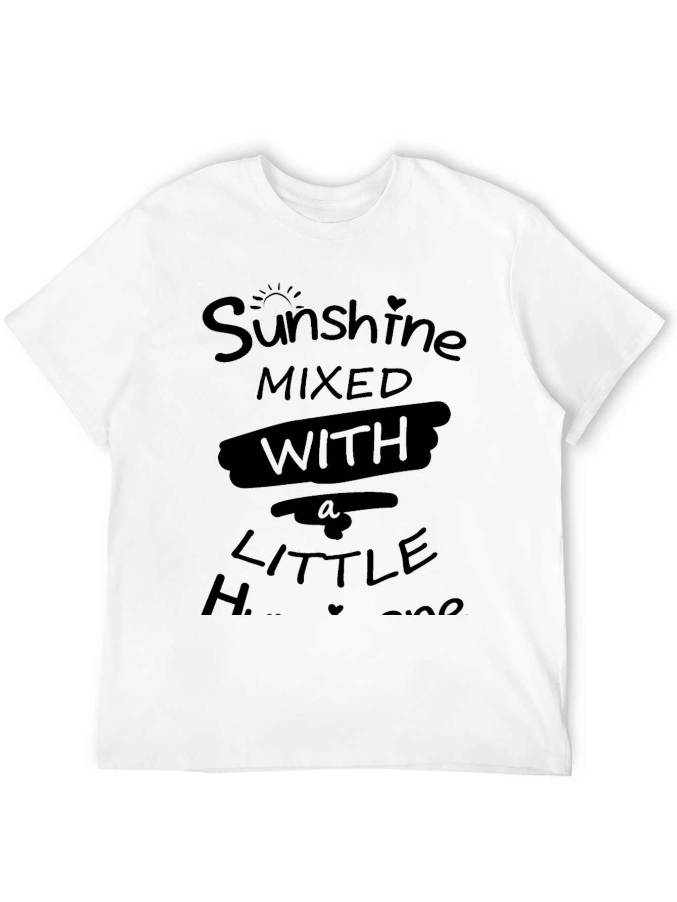 Sunshine Mixed with a Little Hurricane Graphic Tee