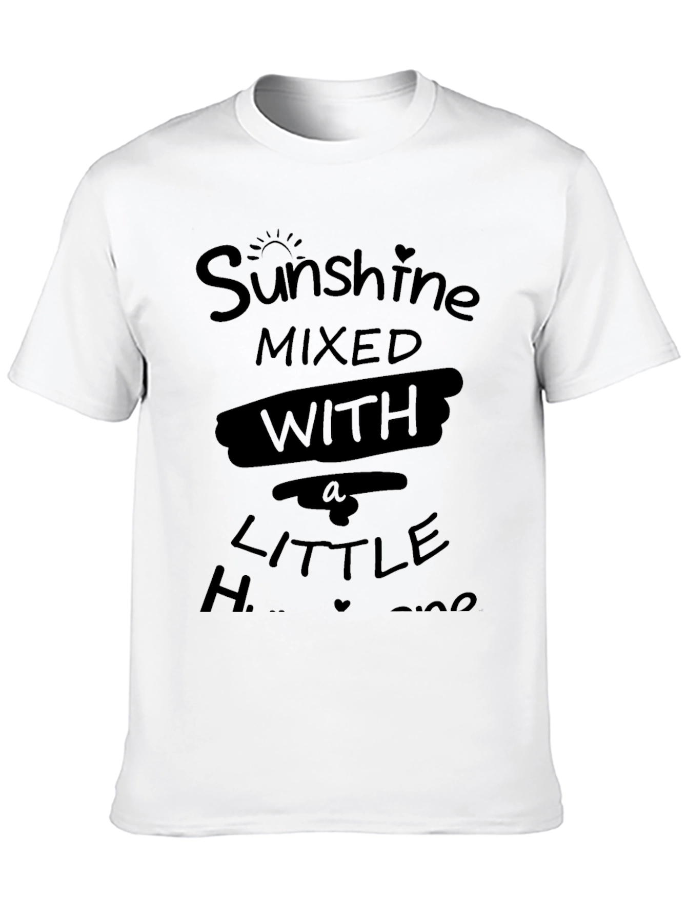 Sunshine Mixed with a Little Hurricane Graphic Tee