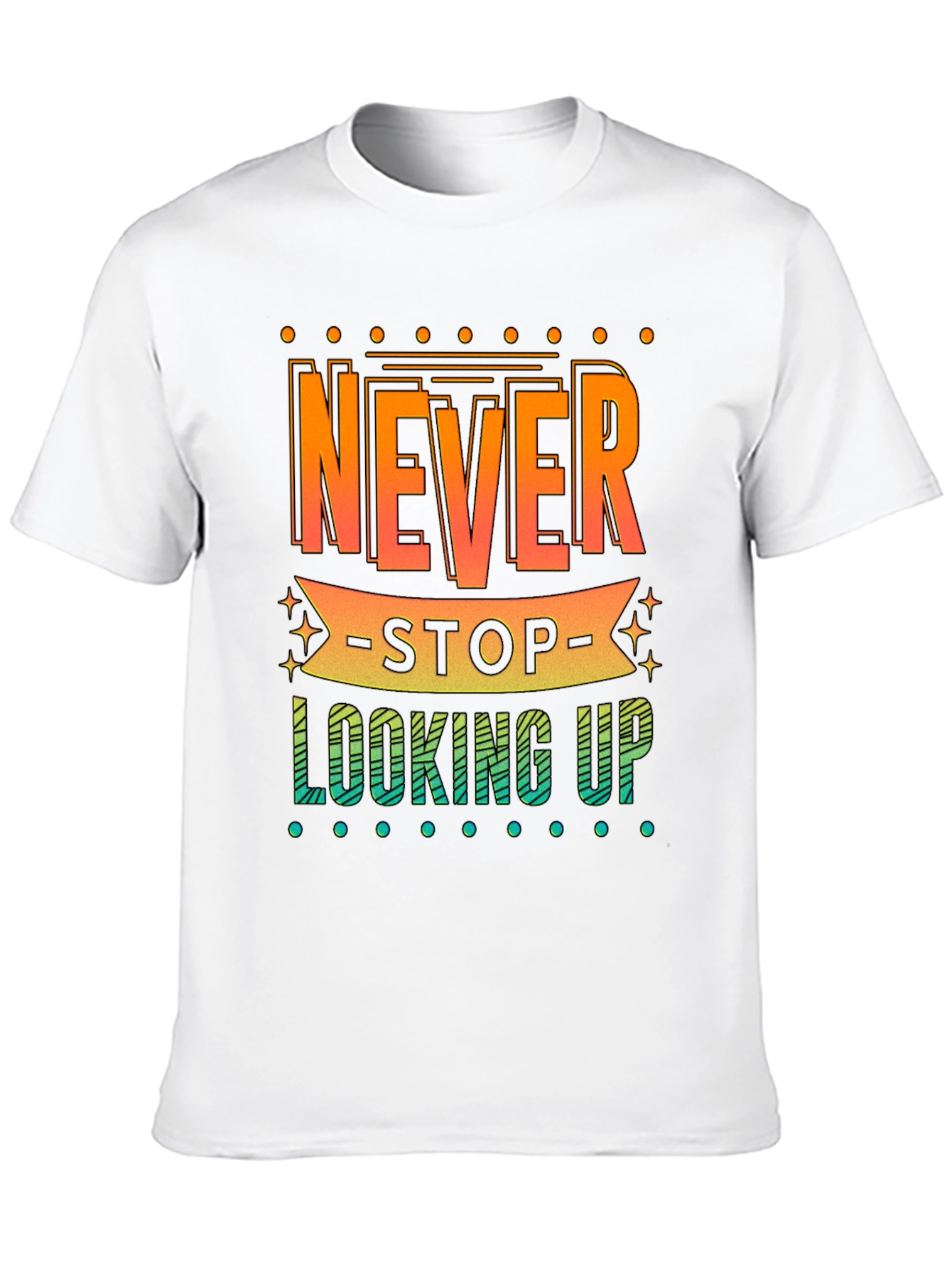 Never Stop Looking Up Graphic Tee