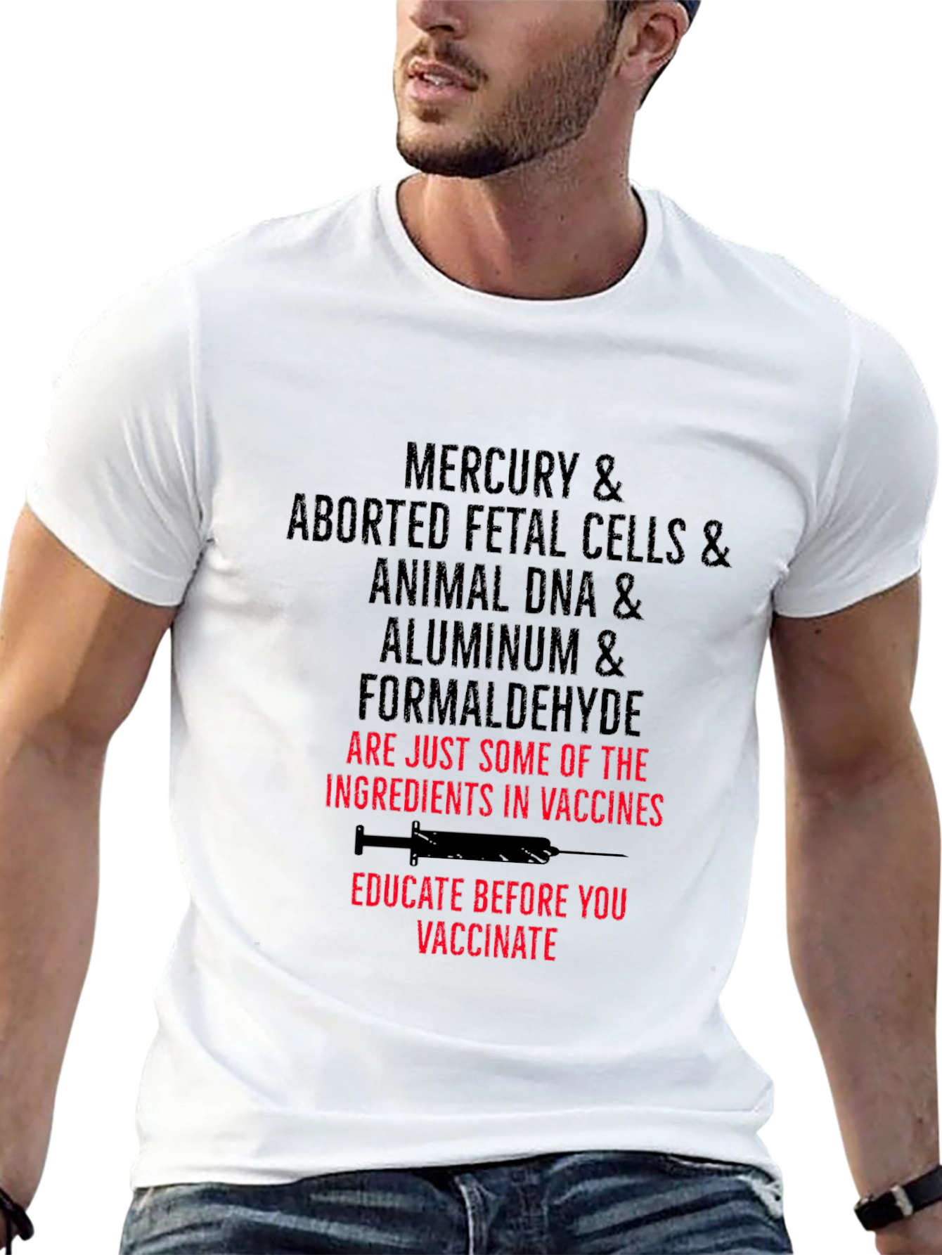 Anti-Vaccine T-Shirt: Mercury Fetal Cells DNA Aluminum