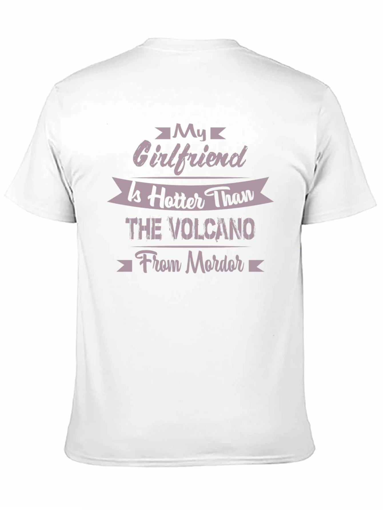 Hot Girlfriend T-Shirt - Volcano from Mordor