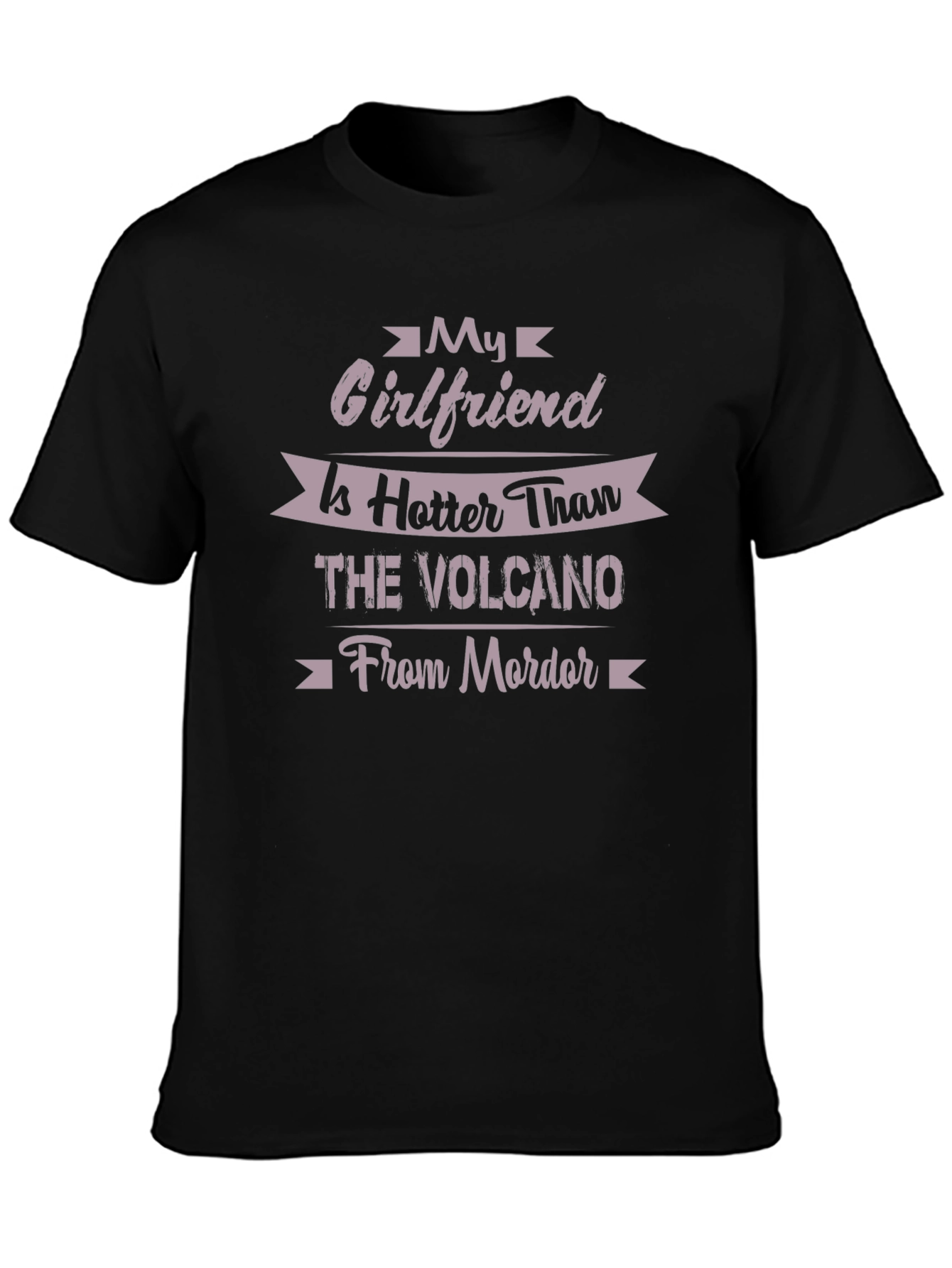 Hot Girlfriend T-Shirt - Volcano from Mordor