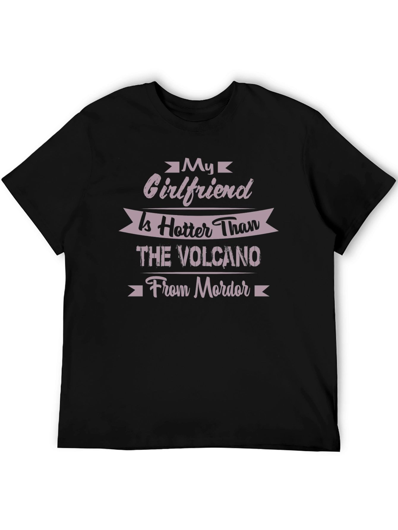 Hot Girlfriend T-Shirt - Volcano from Mordor