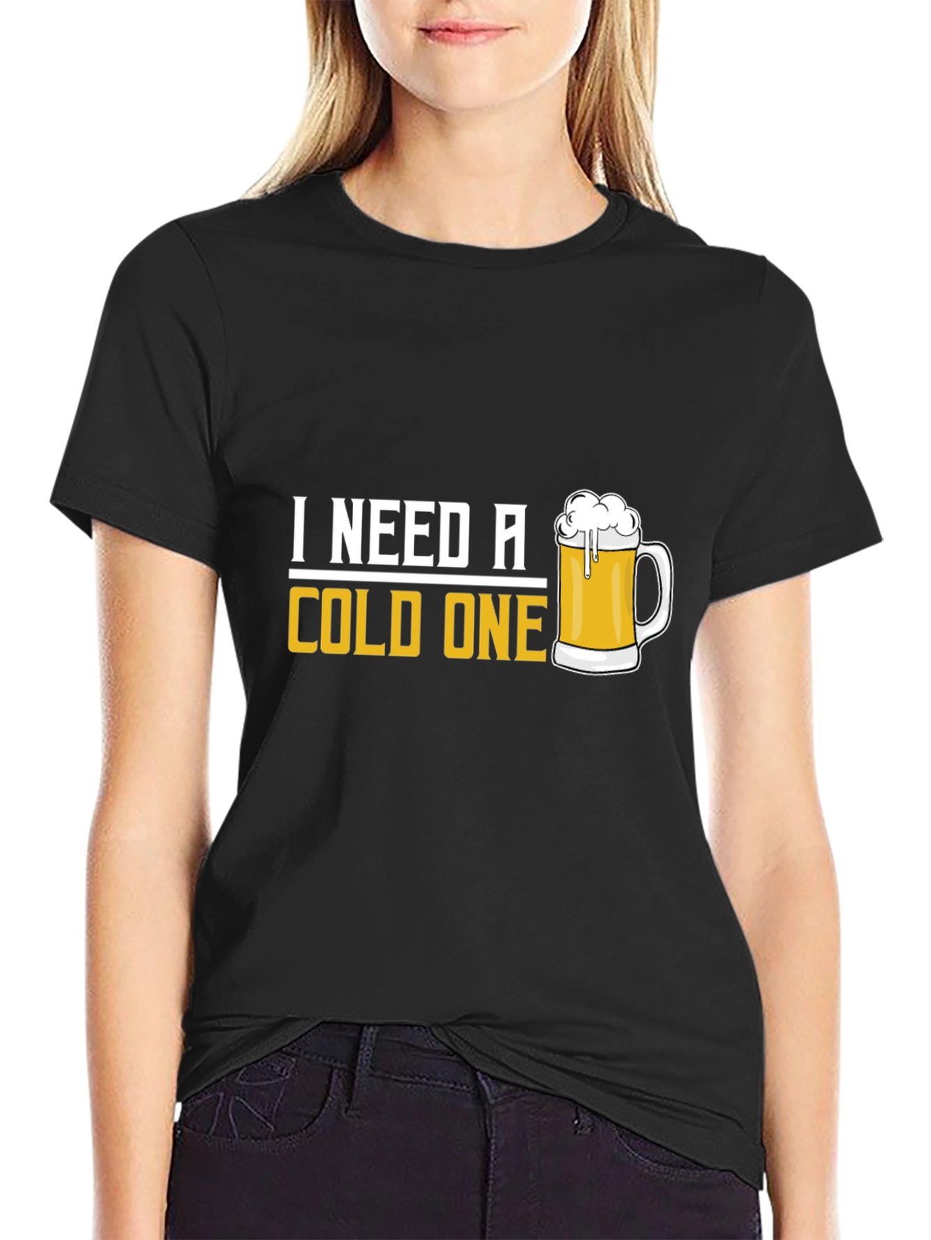 I Need A Cold One Black T-Shirt