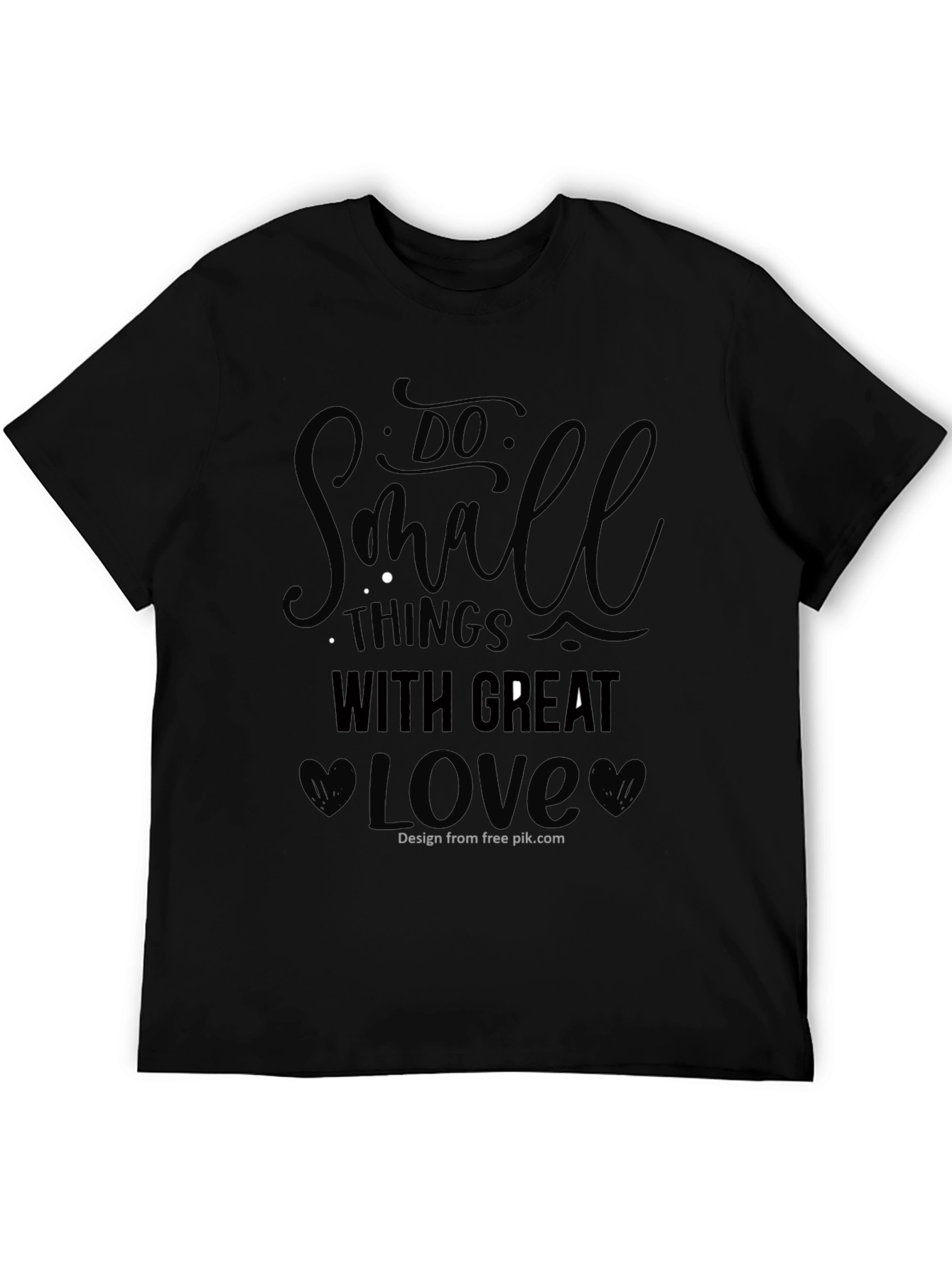Do Small Things With Great Love T-Shirt