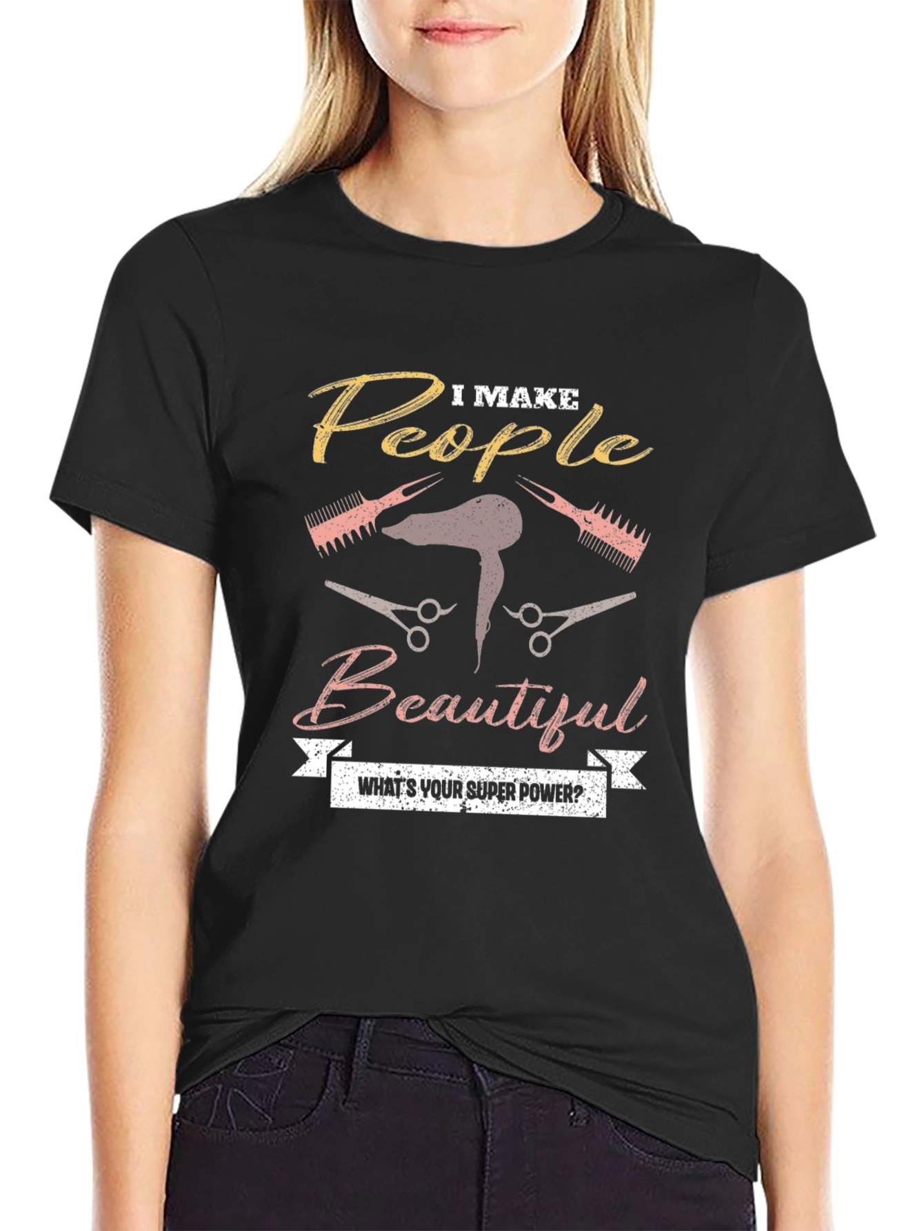 I Make People Beautiful Graphic T-Shirt