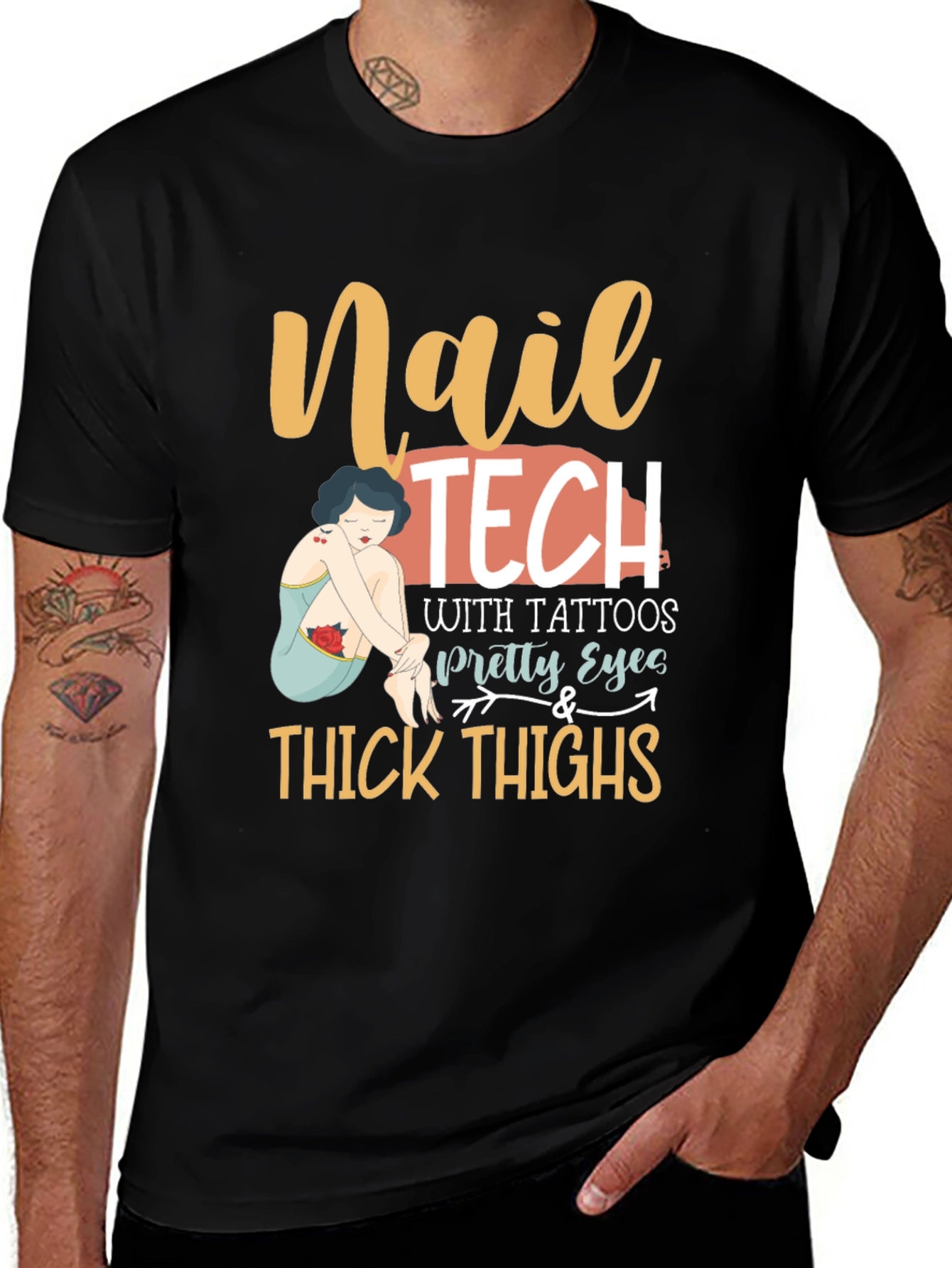Nail Tech Tattoos Pretty Eyes & Thick Thighs T-Shirt