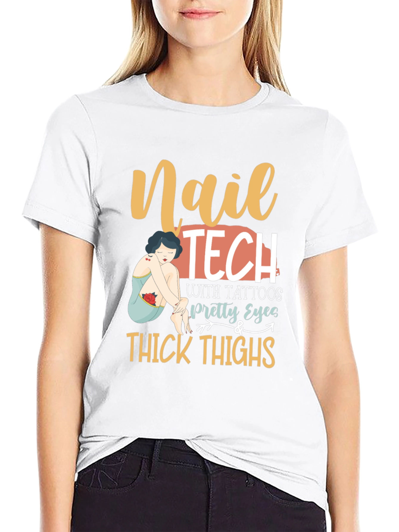 Nail Tech Tattoos Pretty Eyes & Thick Thighs T-Shirt