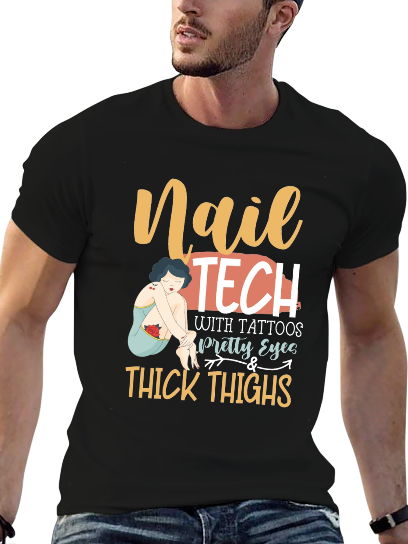 Nail Tech Tattoos Pretty Eyes & Thick Thighs T-Shirt