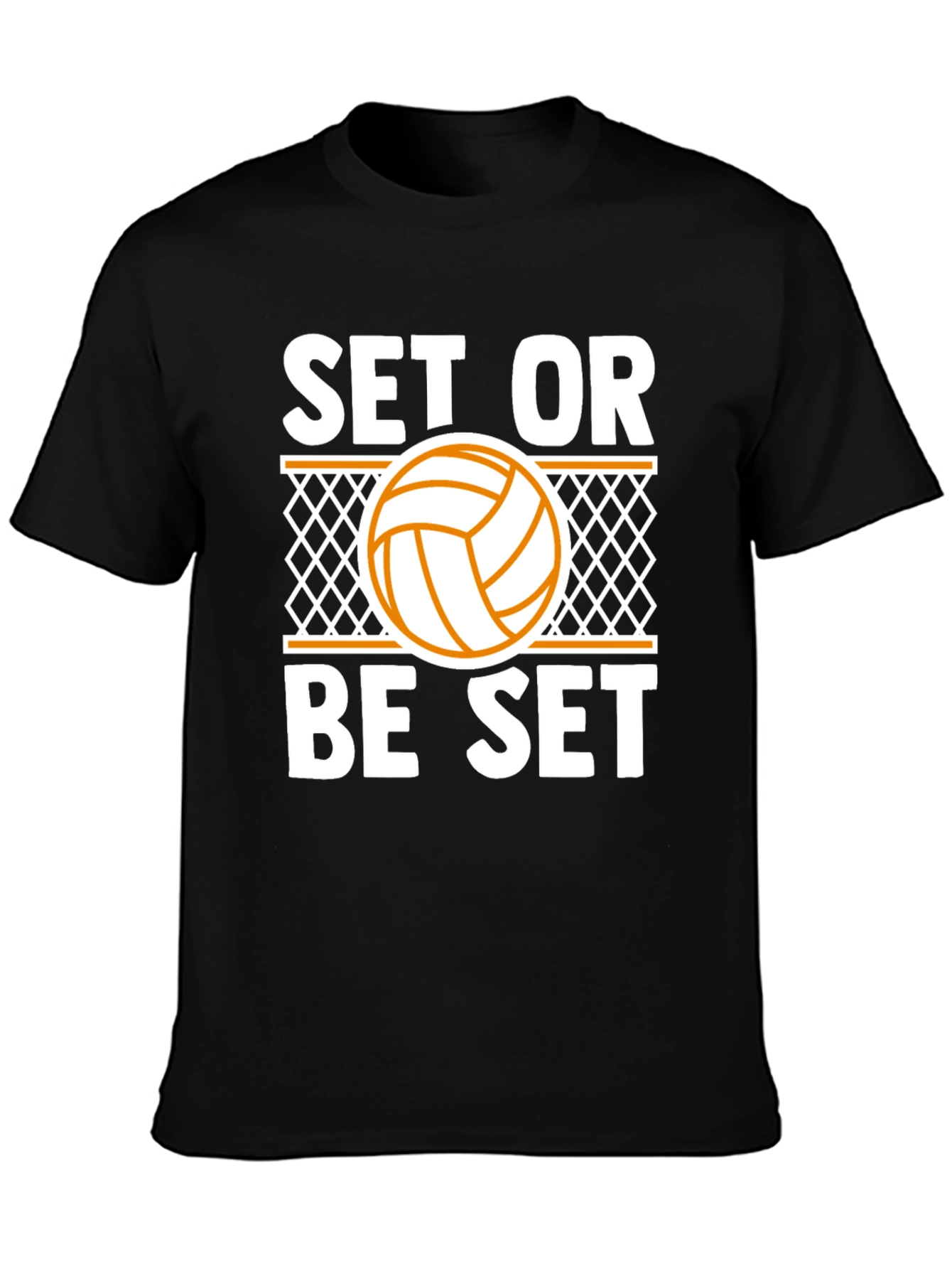 Set or Be Set Volleyball T-Shirt