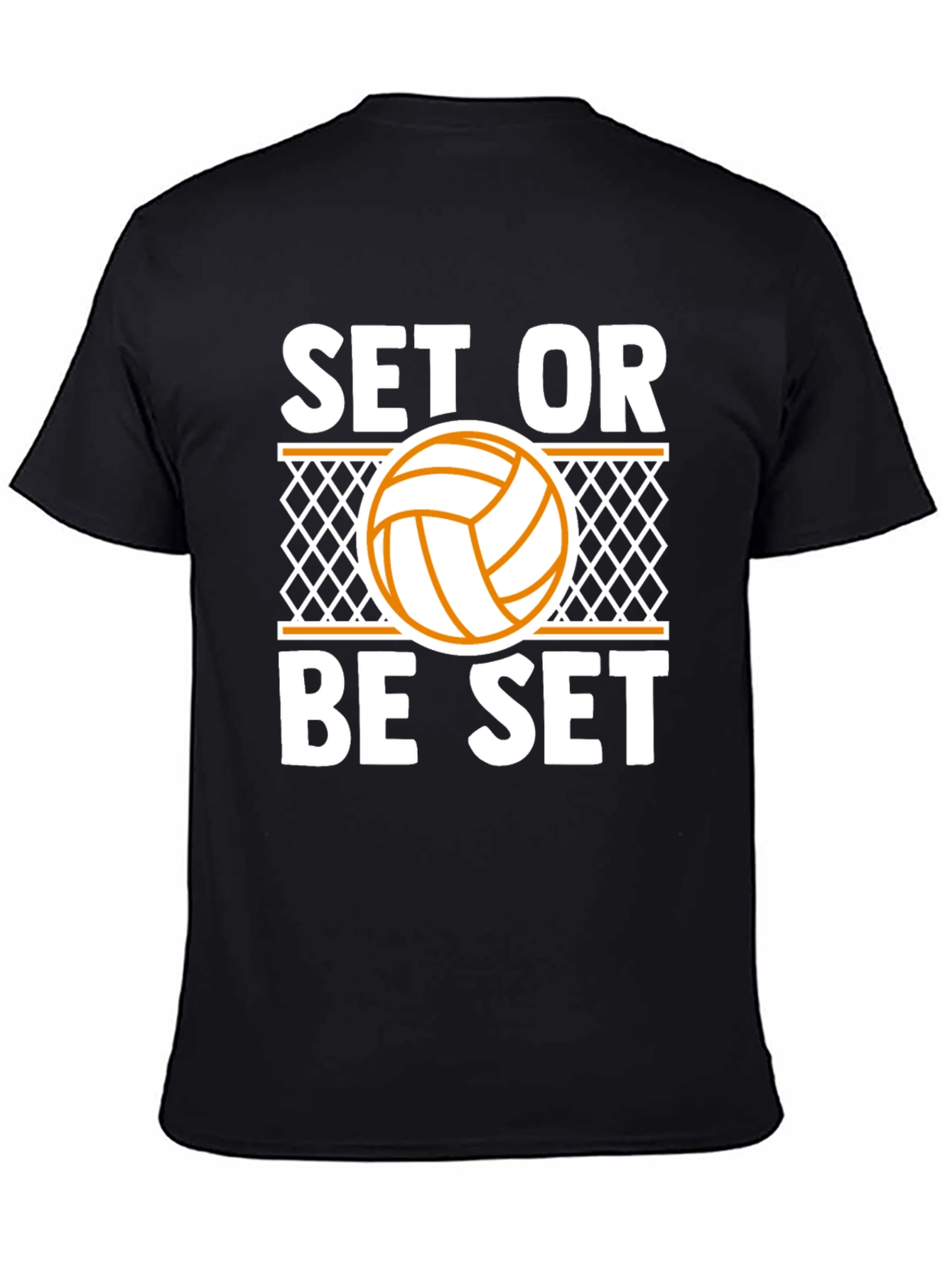 Set or Be Set Volleyball T-Shirt
