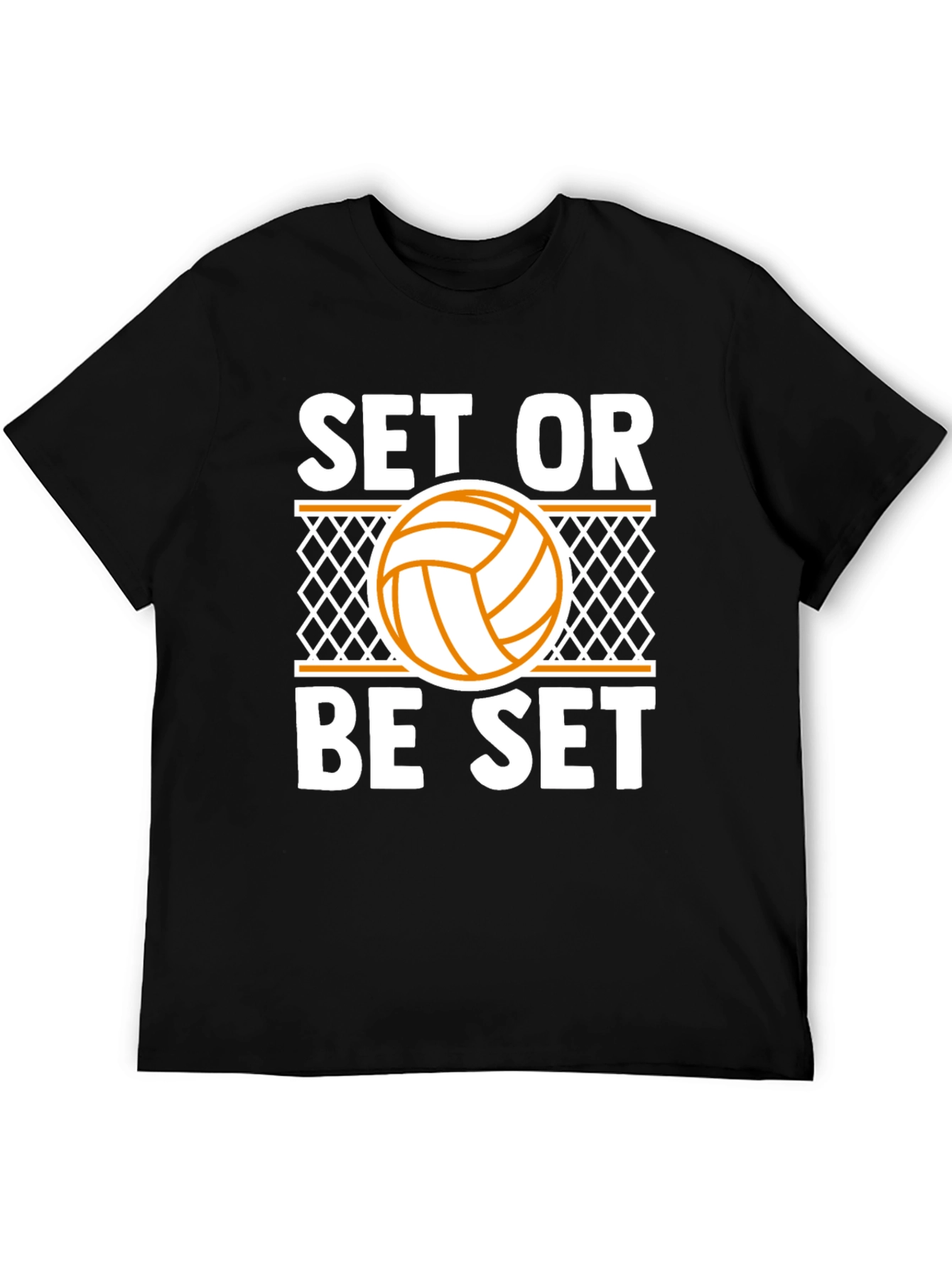 Set or Be Set Volleyball T-Shirt