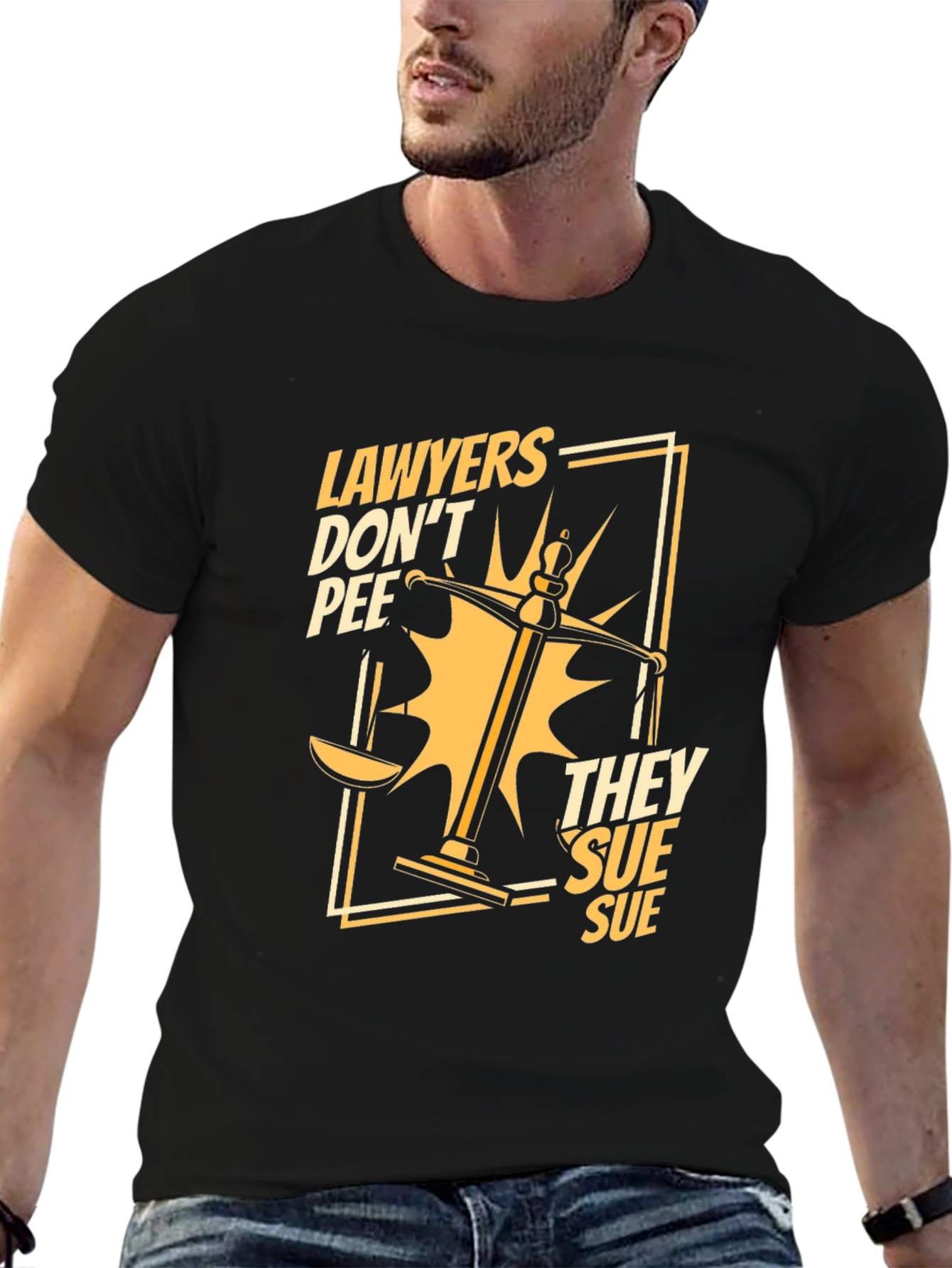 Lawyers Dont Pee They Sue Funny T-Shirt