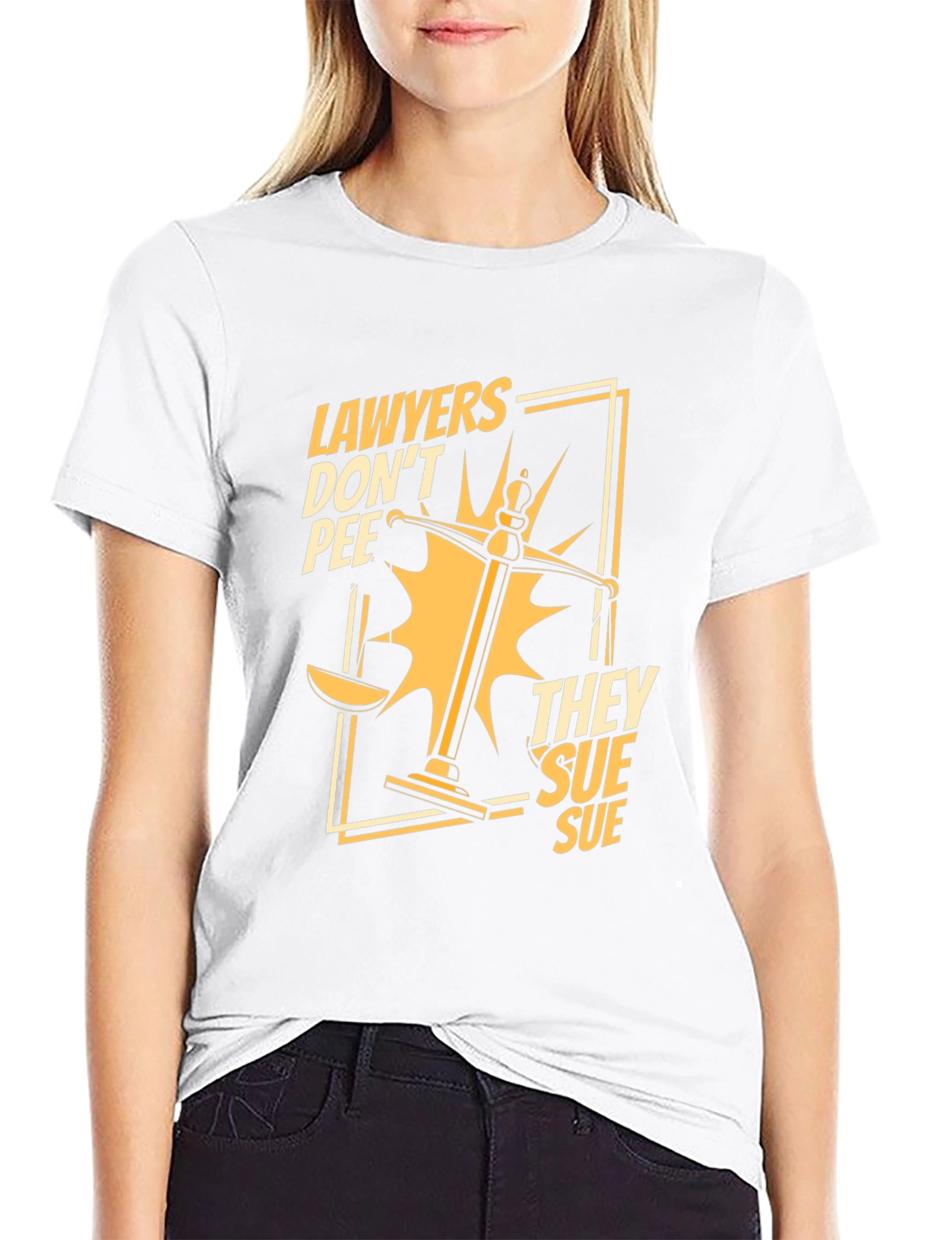 Lawyers Dont Pee They Sue Funny T-Shirt
